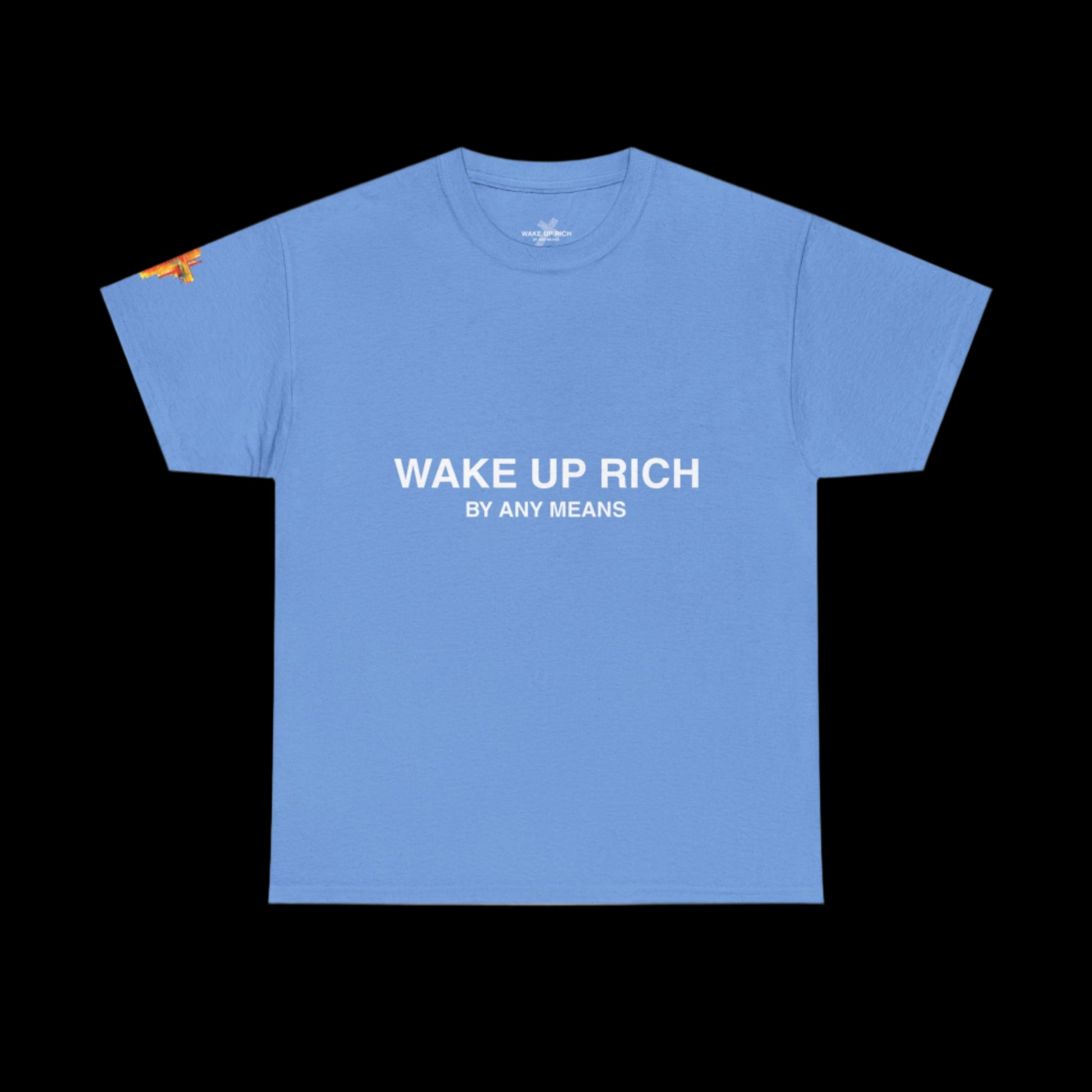 Wake Up Rich™ Tee