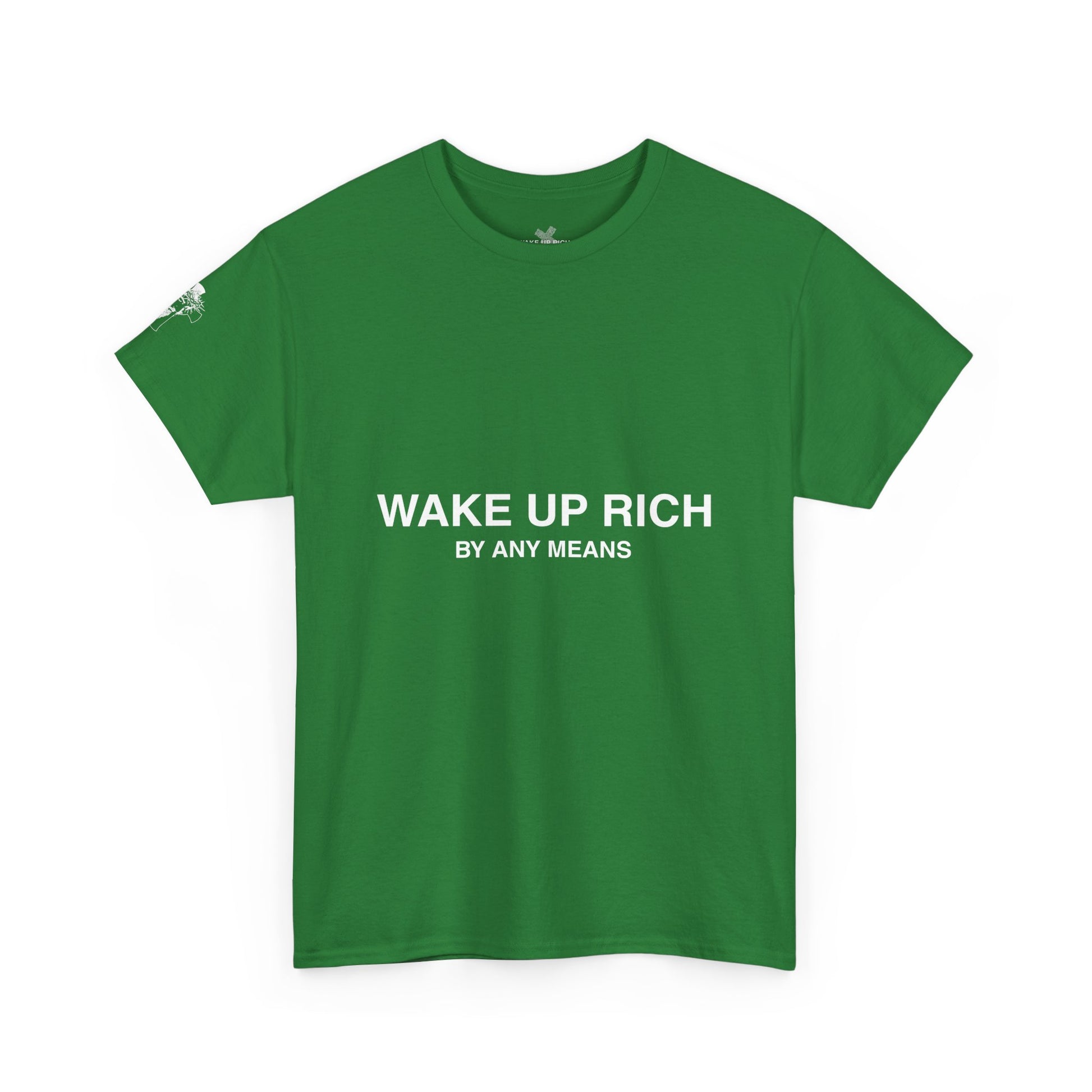 Wake Up Rich™ Tee