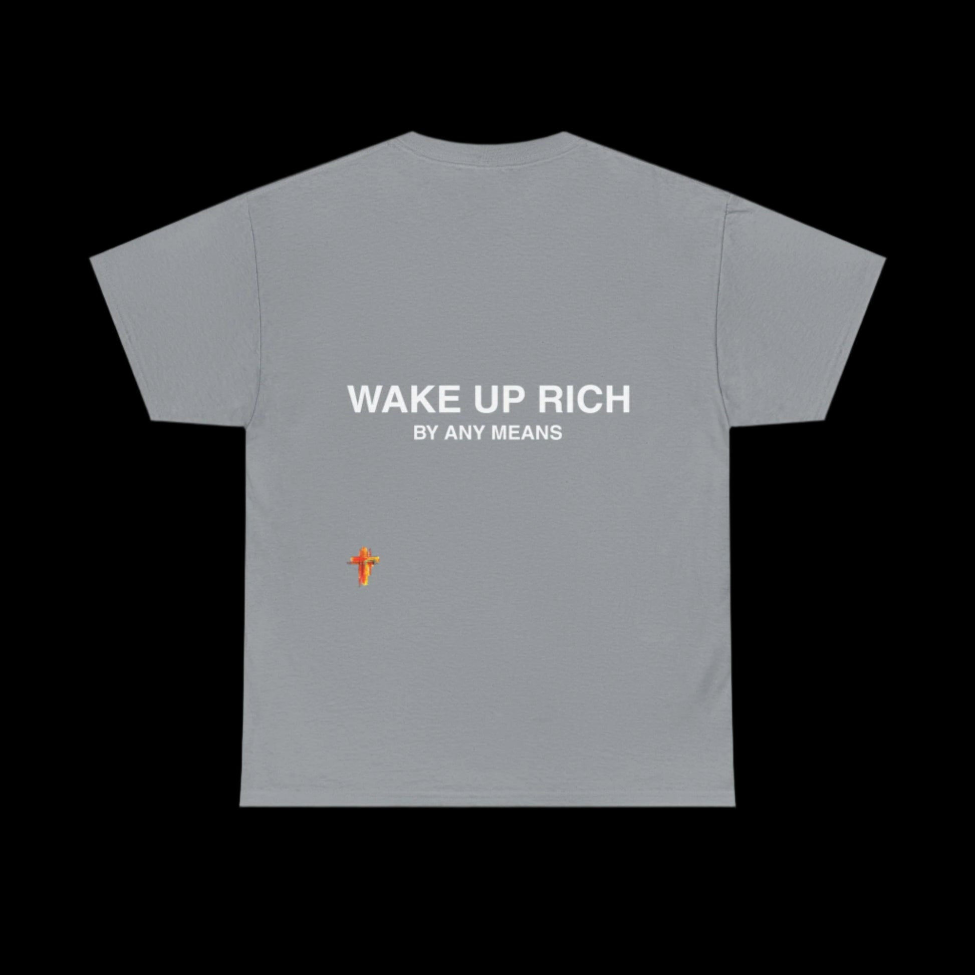 Wake Up Rich™ Tee
