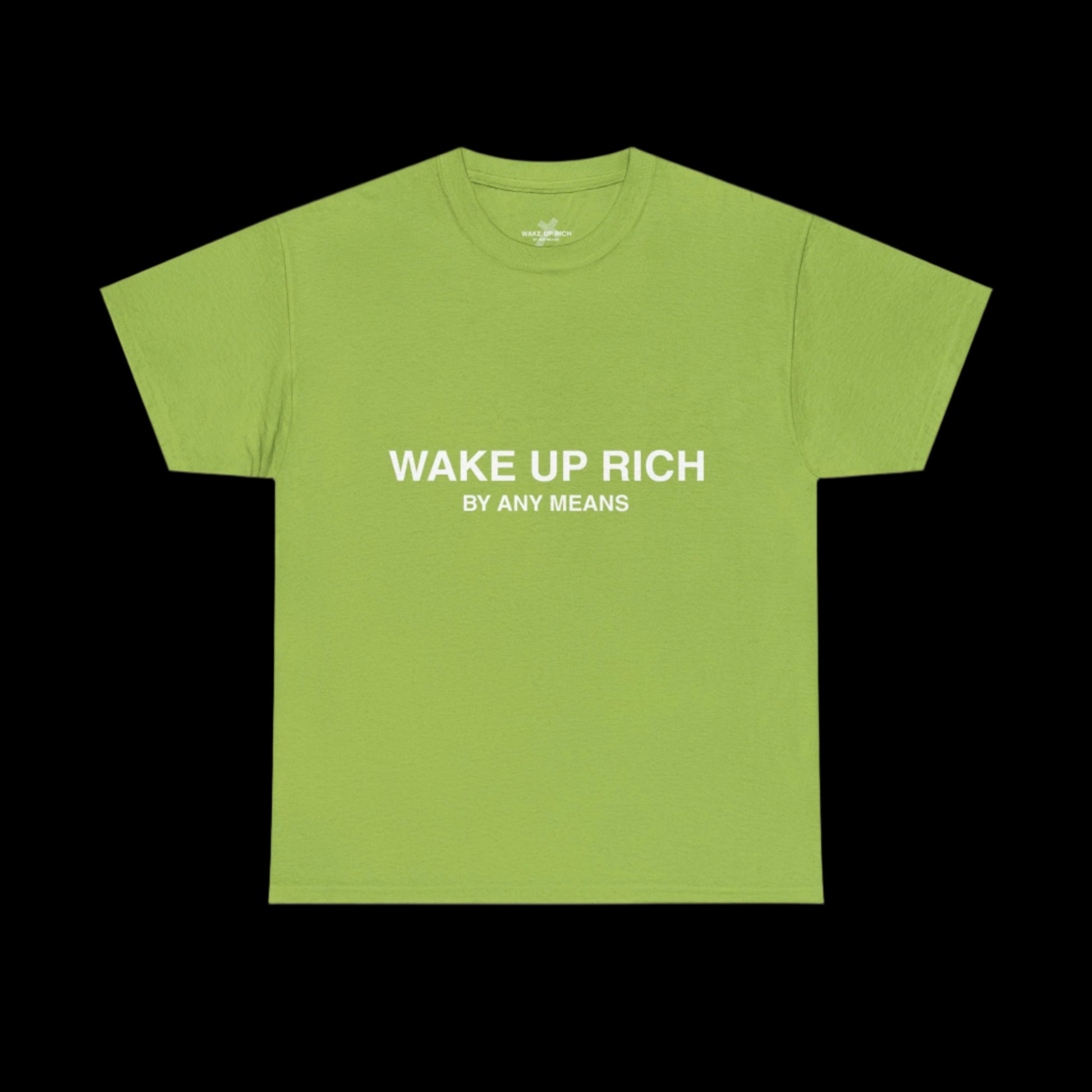 Wake Up Rich™ Tee