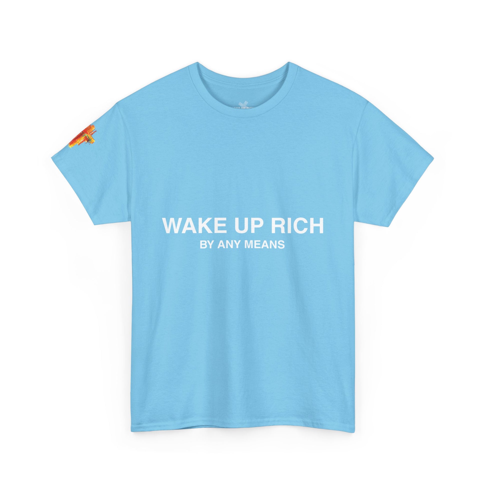 Wake Up Rich™ Tee