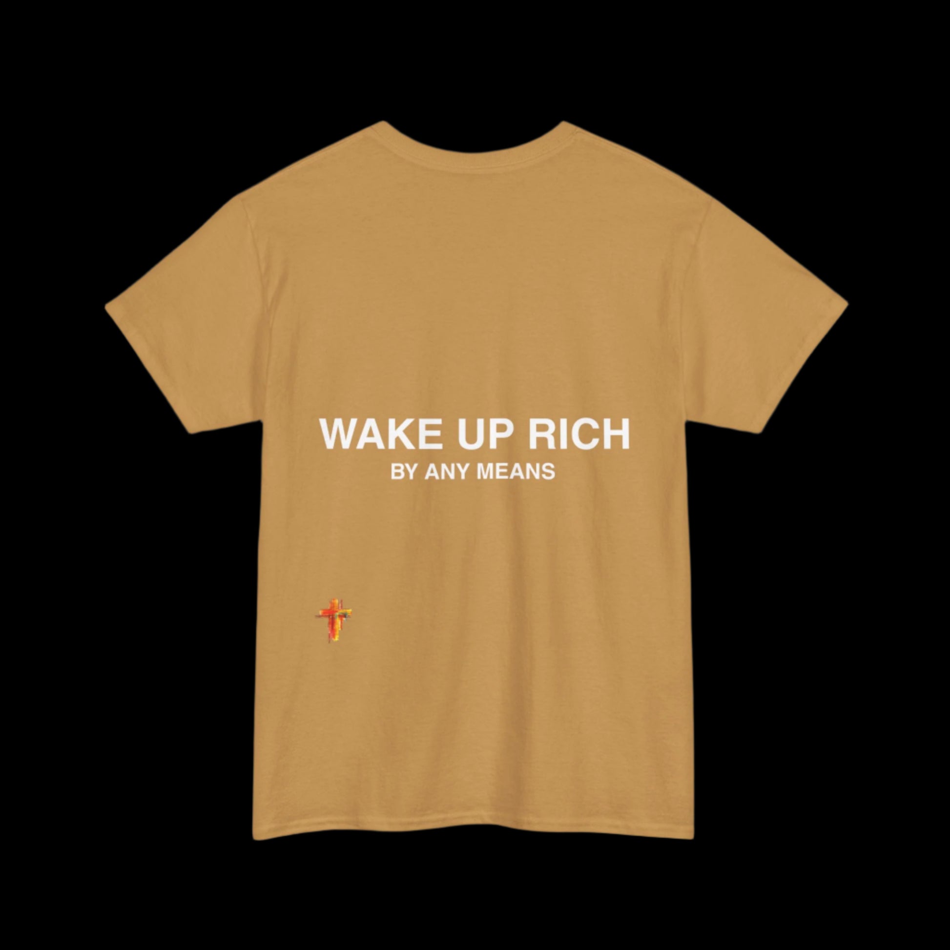Wake Up Rich™ Tee