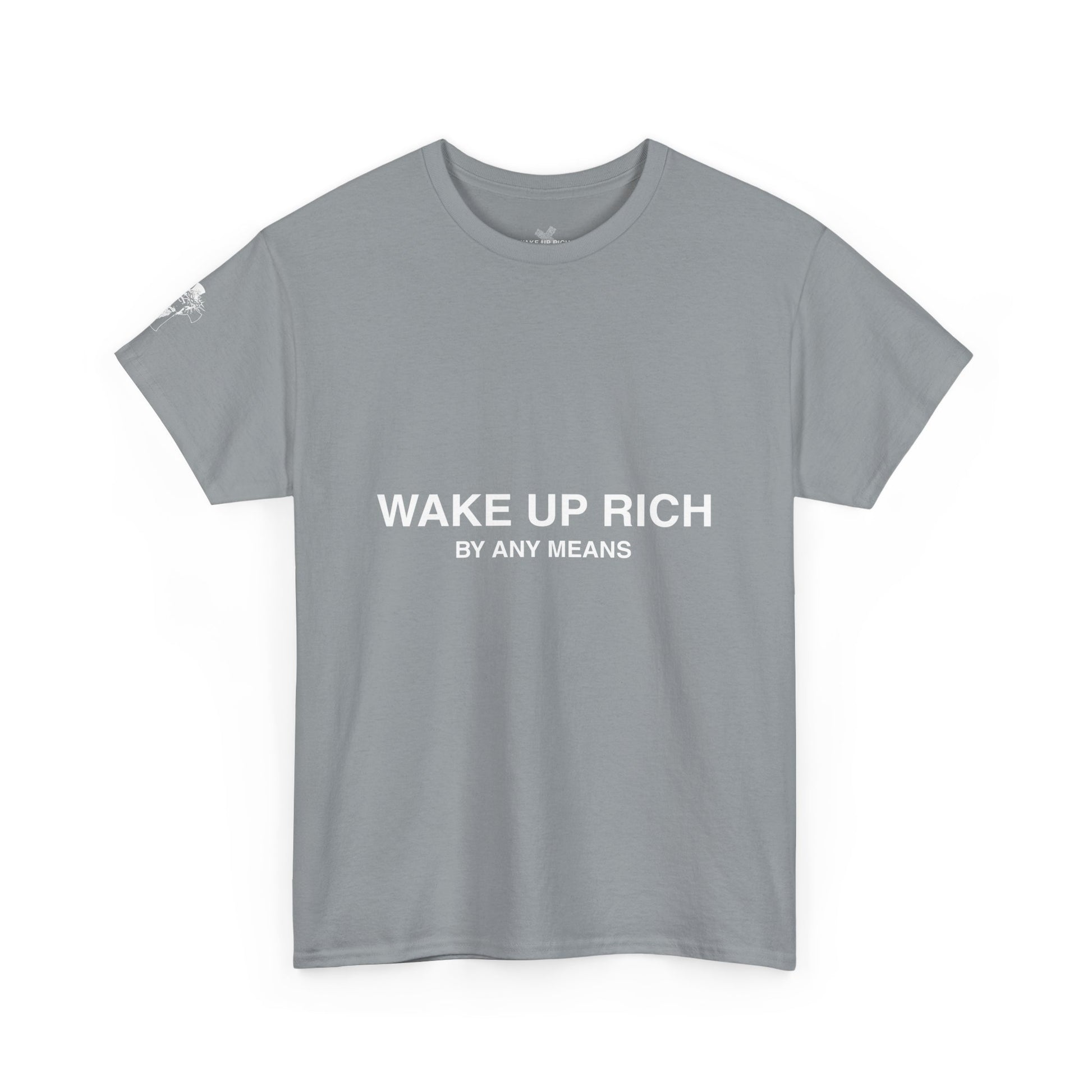 Wake Up Rich™ Tee