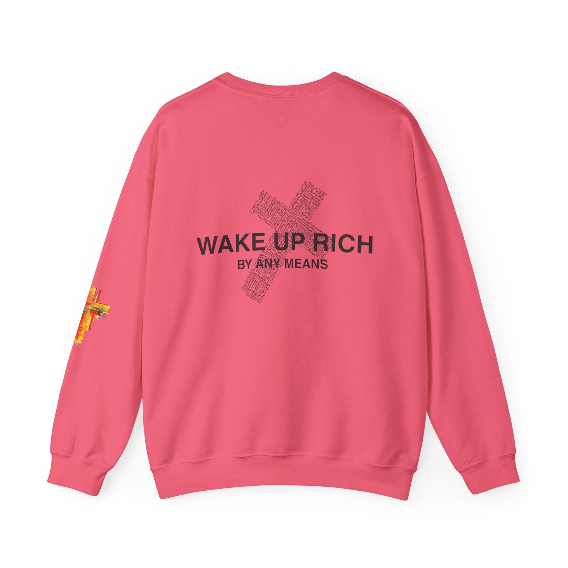 Wake Up Rich™ Crewneck Sweatshirt