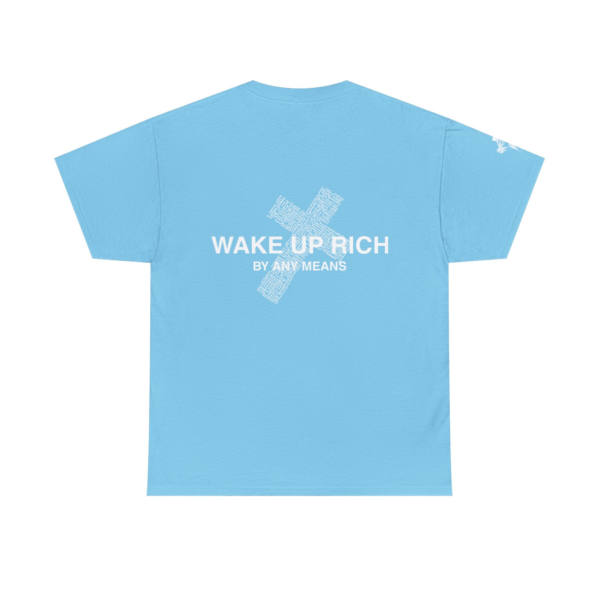 Wake Up Rich™ Tee