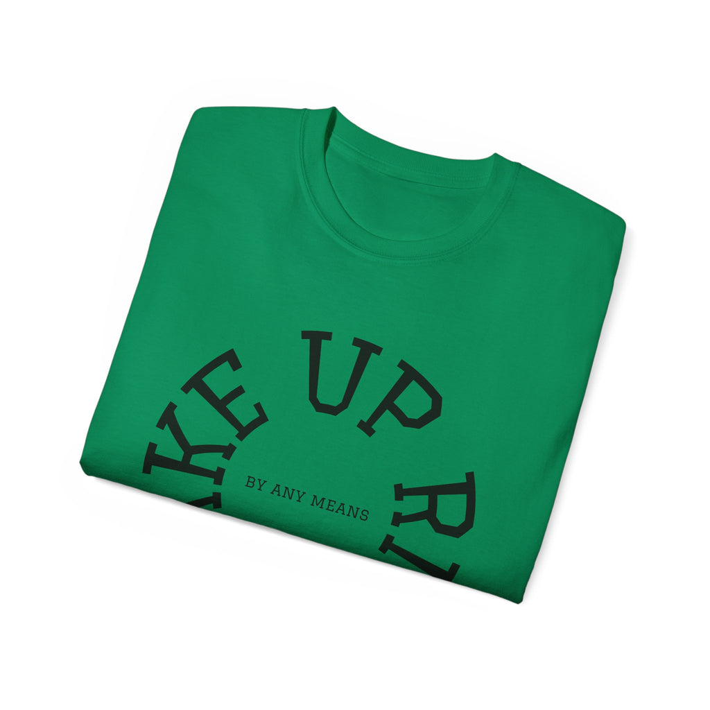 Wake Up Rich™ T-shirt