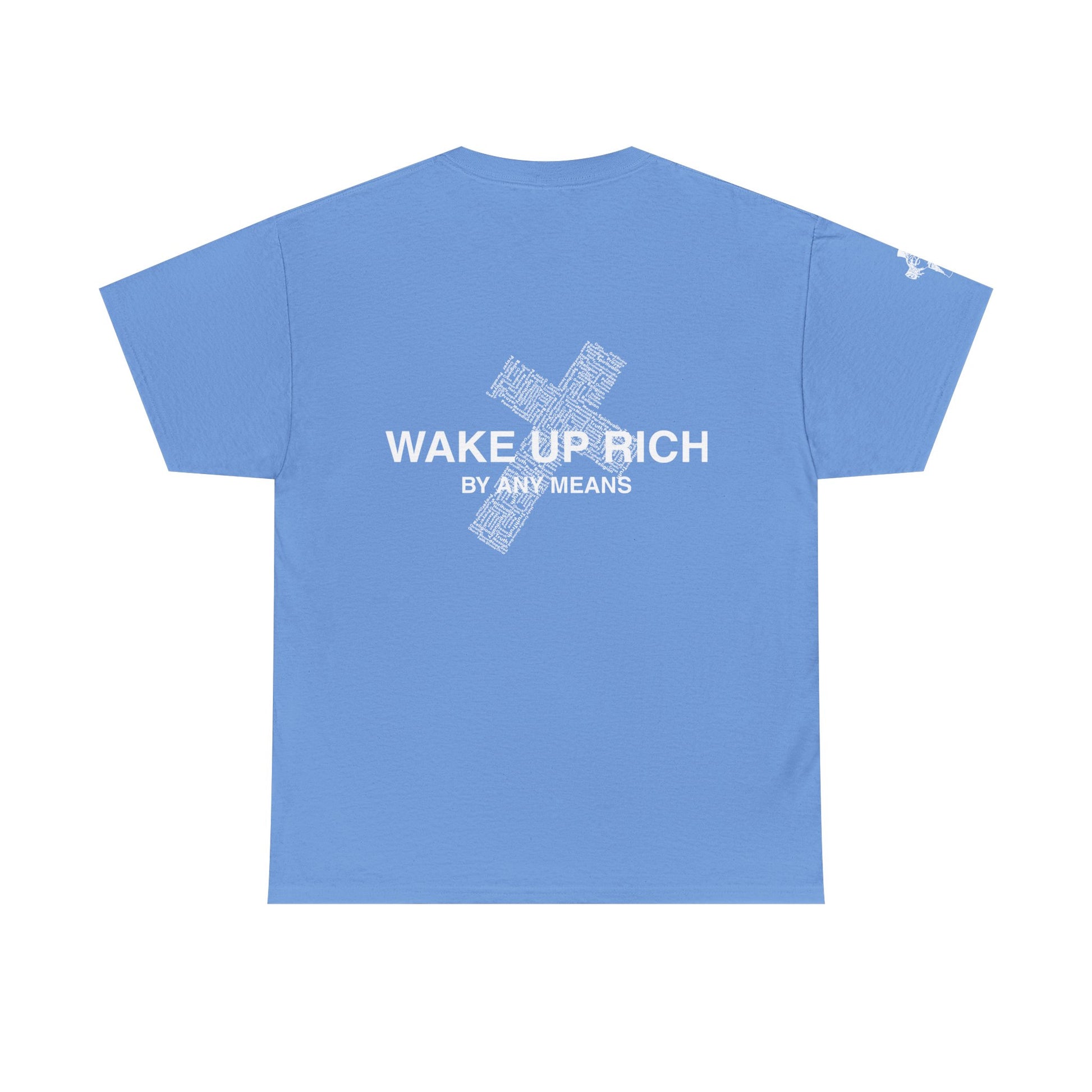 Wake Up Rich™ Tee