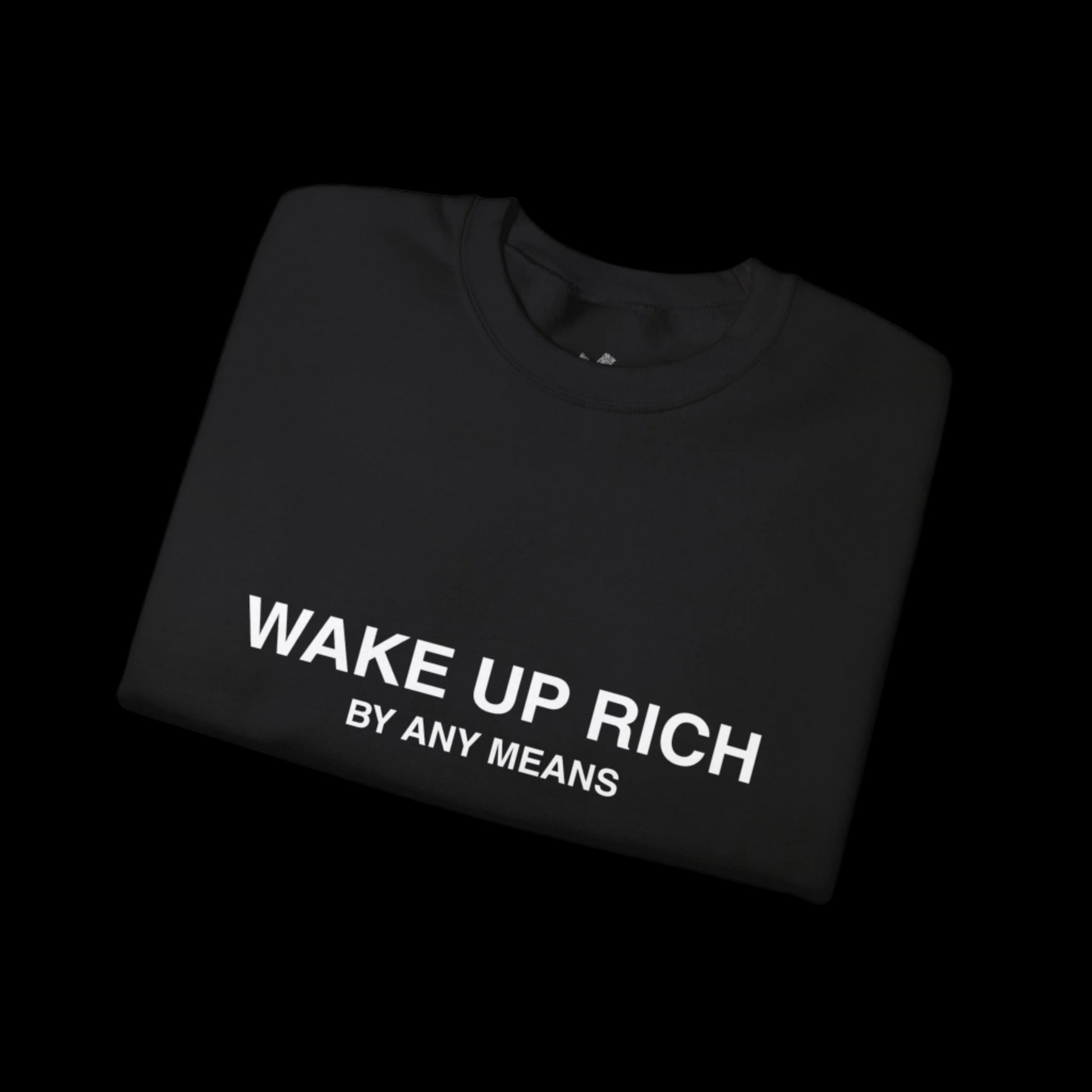 Wake Up Rich™ Unisex Crewneck Sweatshirt