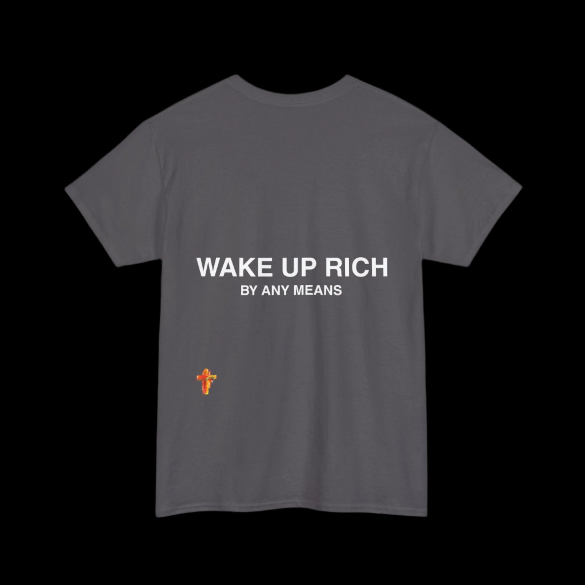 Wake Up Rich™ Tee