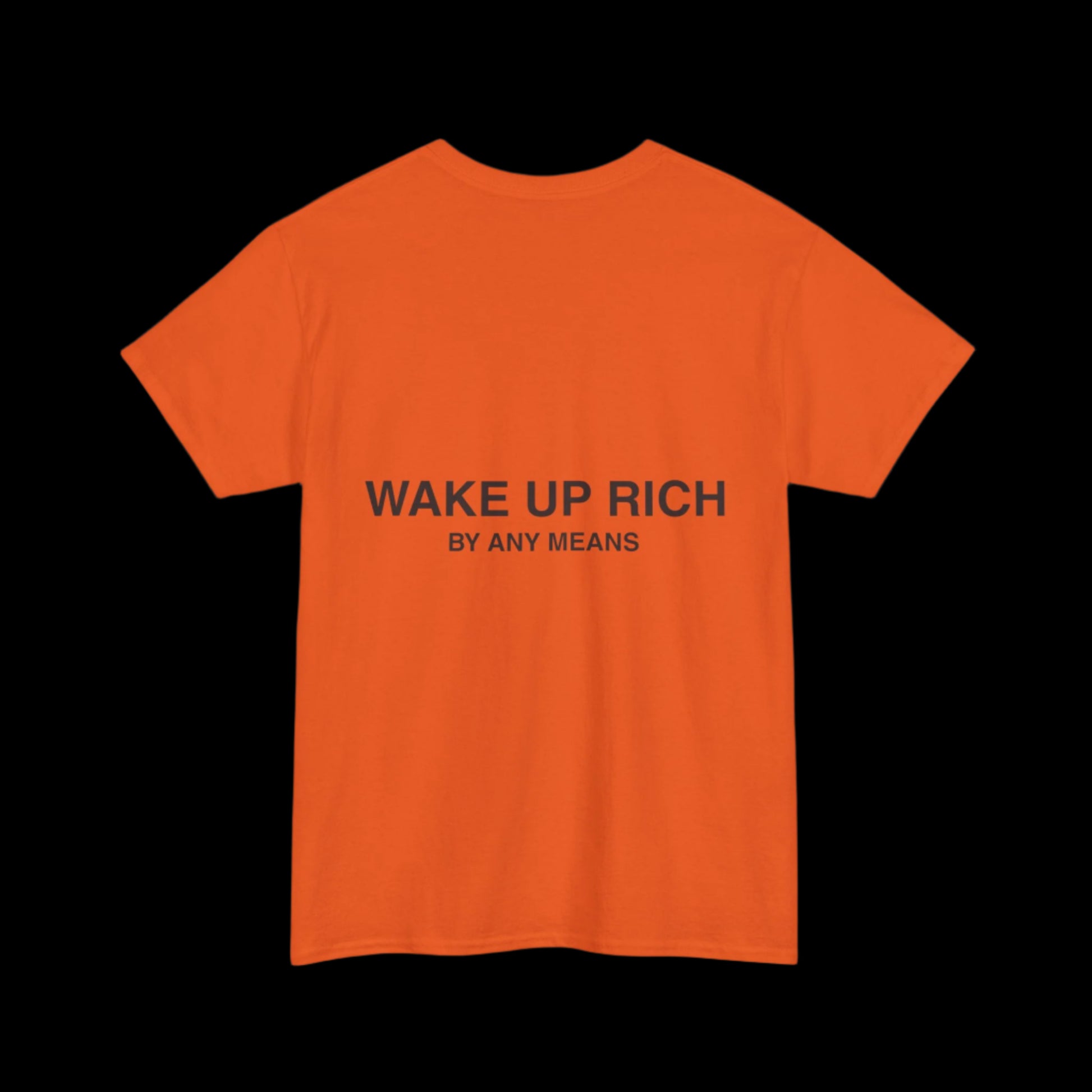 Wake Up Rich™ Tee