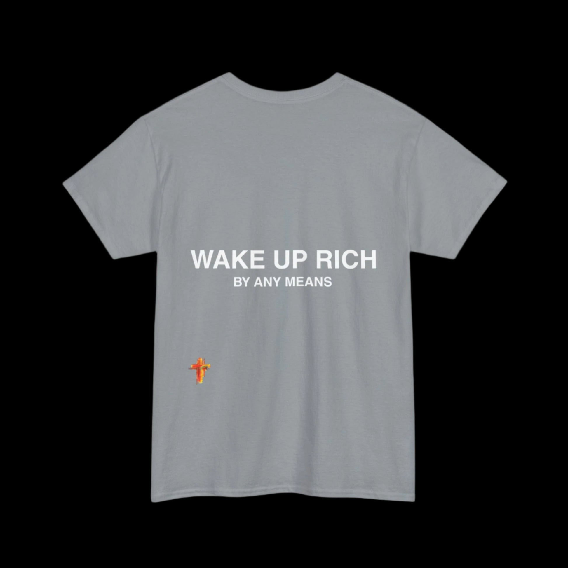 Wake Up Rich™ Tee
