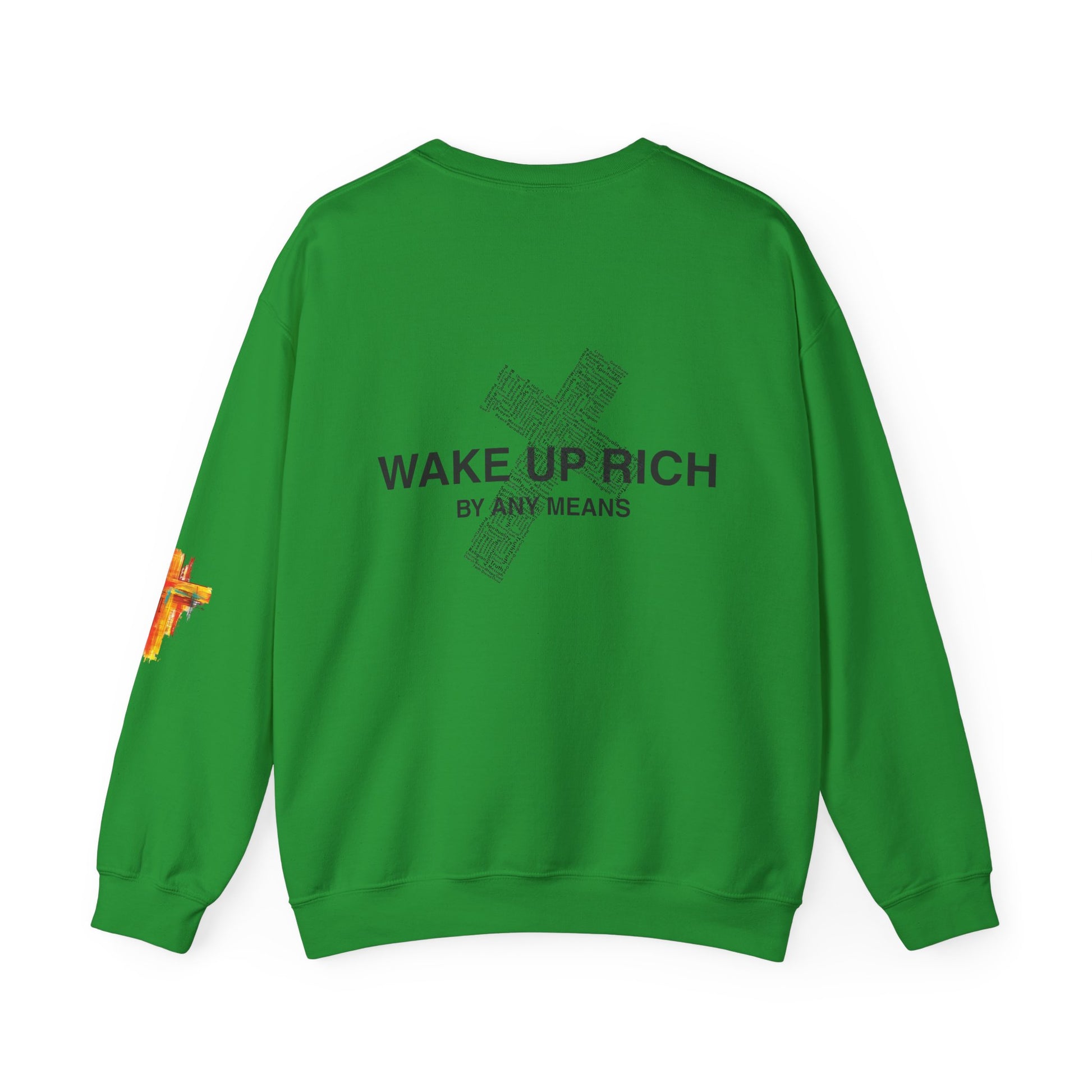 Wake Up Rich™ Crewneck Sweatshirt
