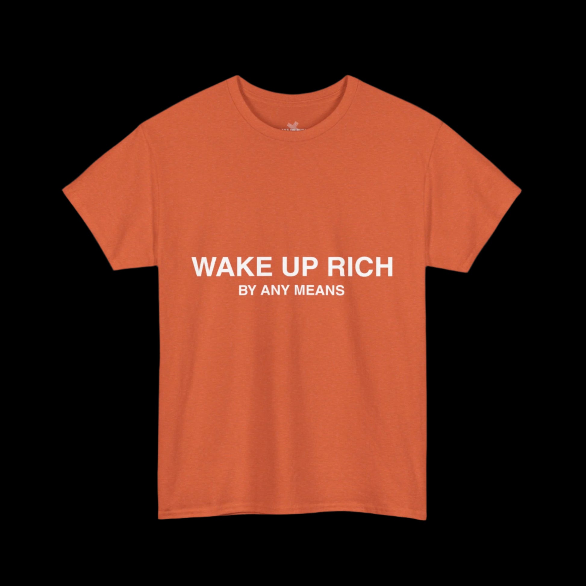 Wake Up Rich™ Tee