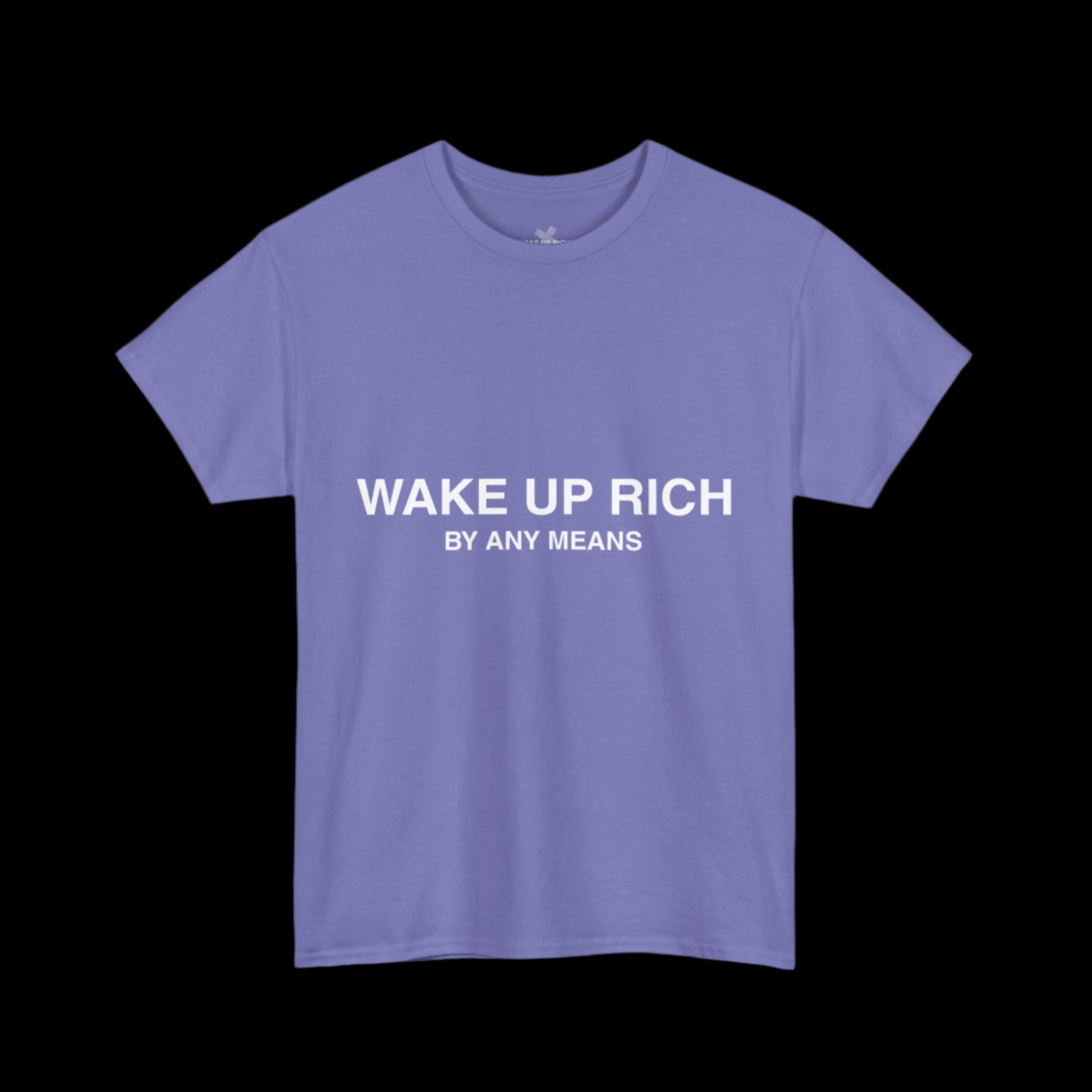 Wake Up Rich™ Tee