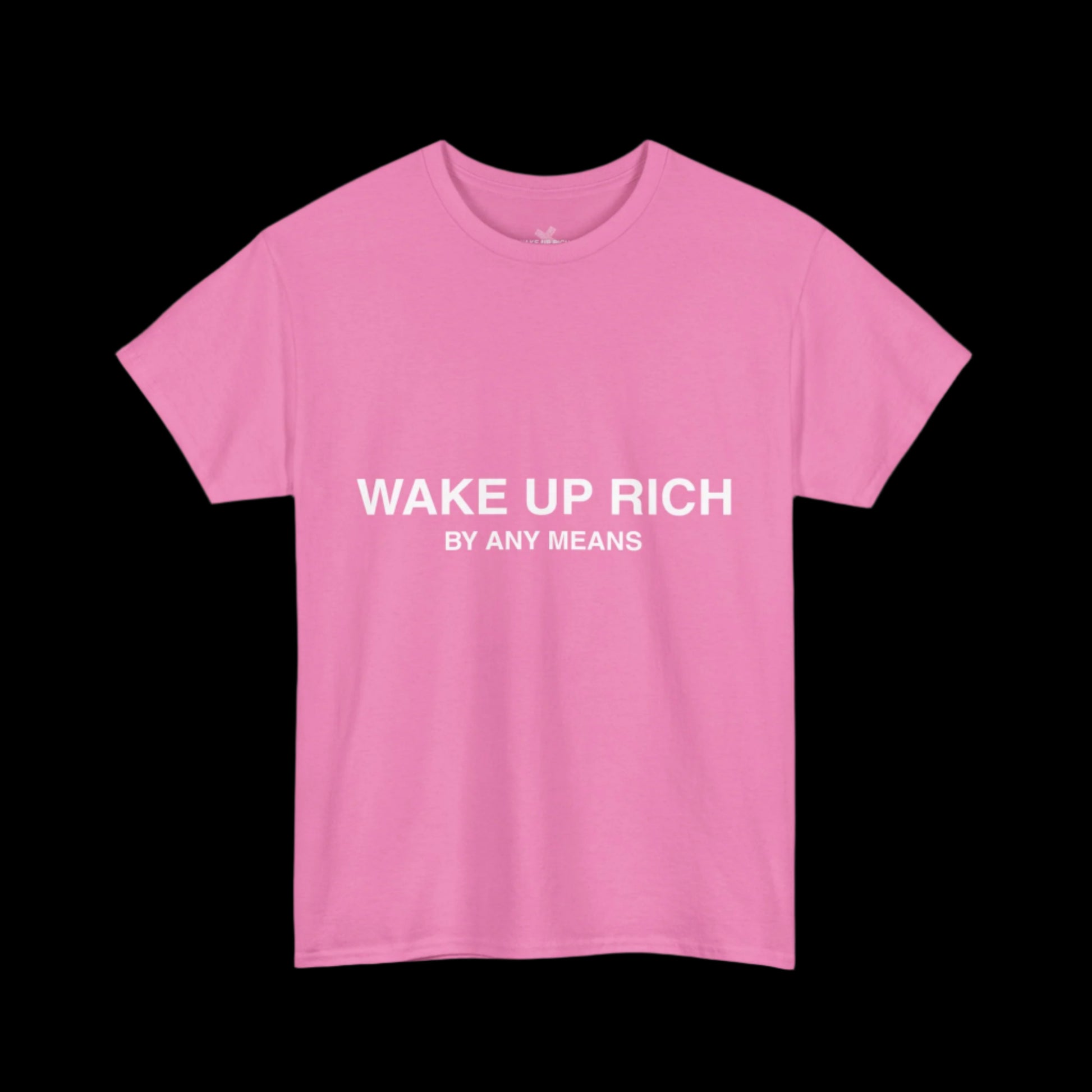 Wake Up Rich™ Tee