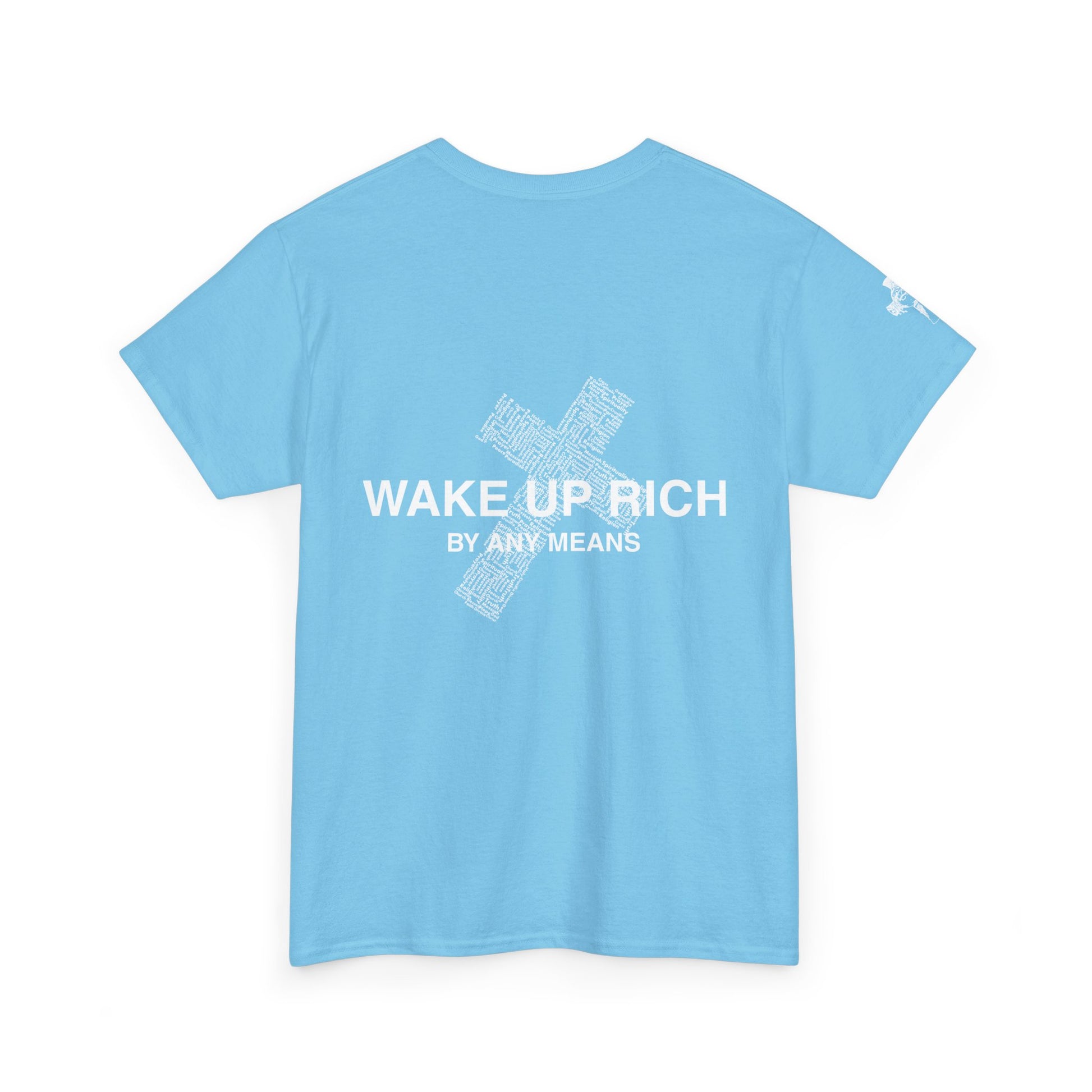 Wake Up Rich™ Tee