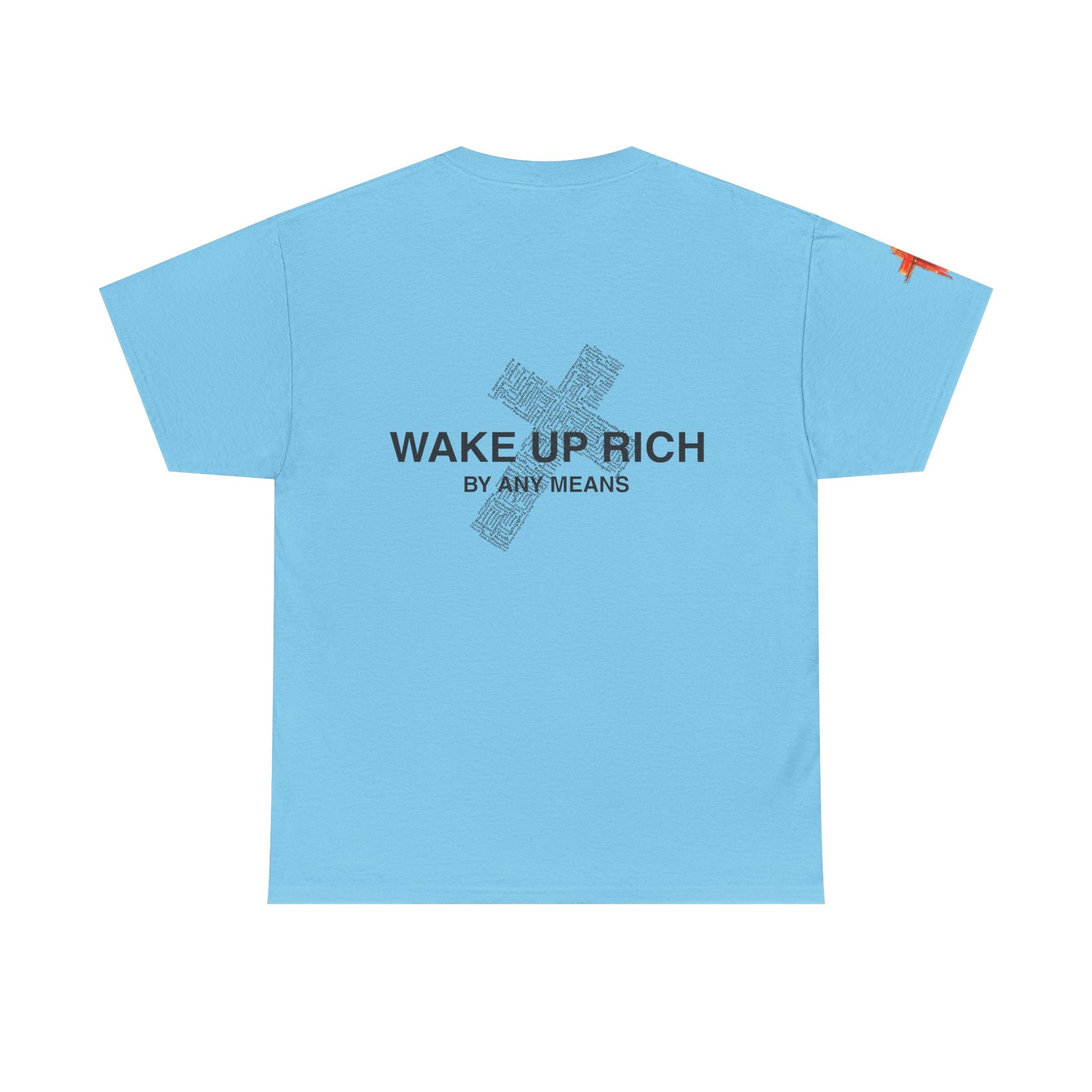 Wake Up Rich™ Tee