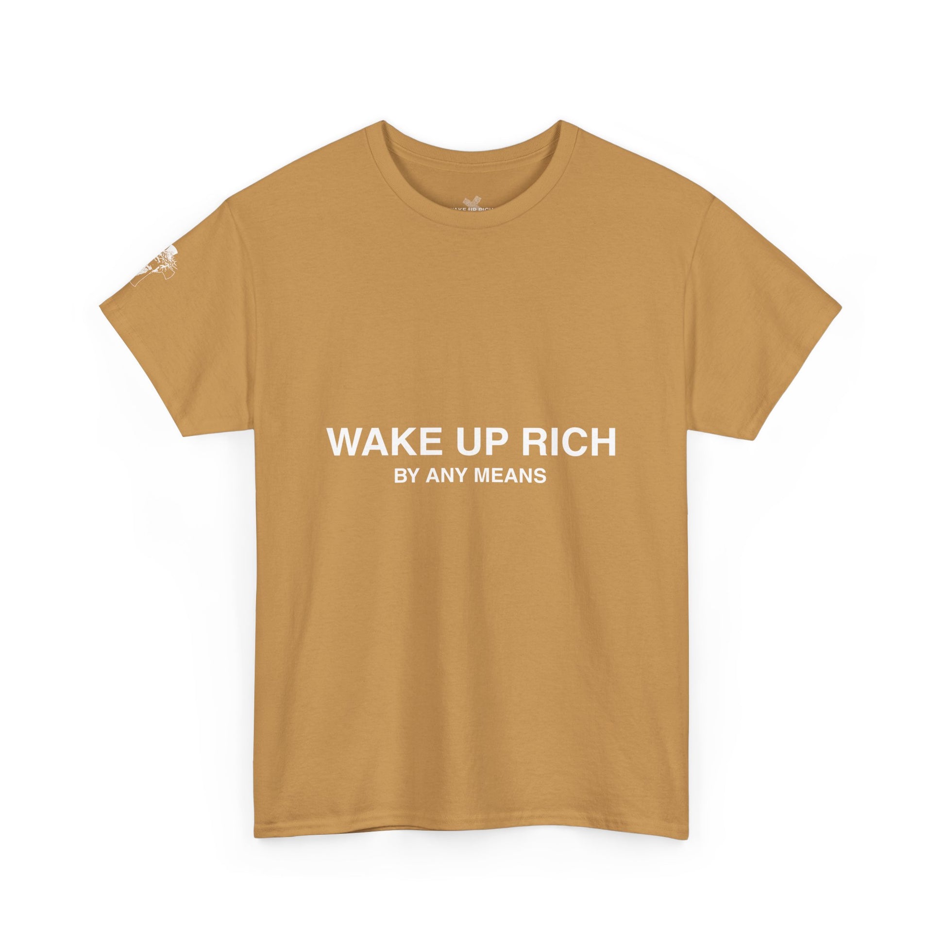 Wake Up Rich™ Tee