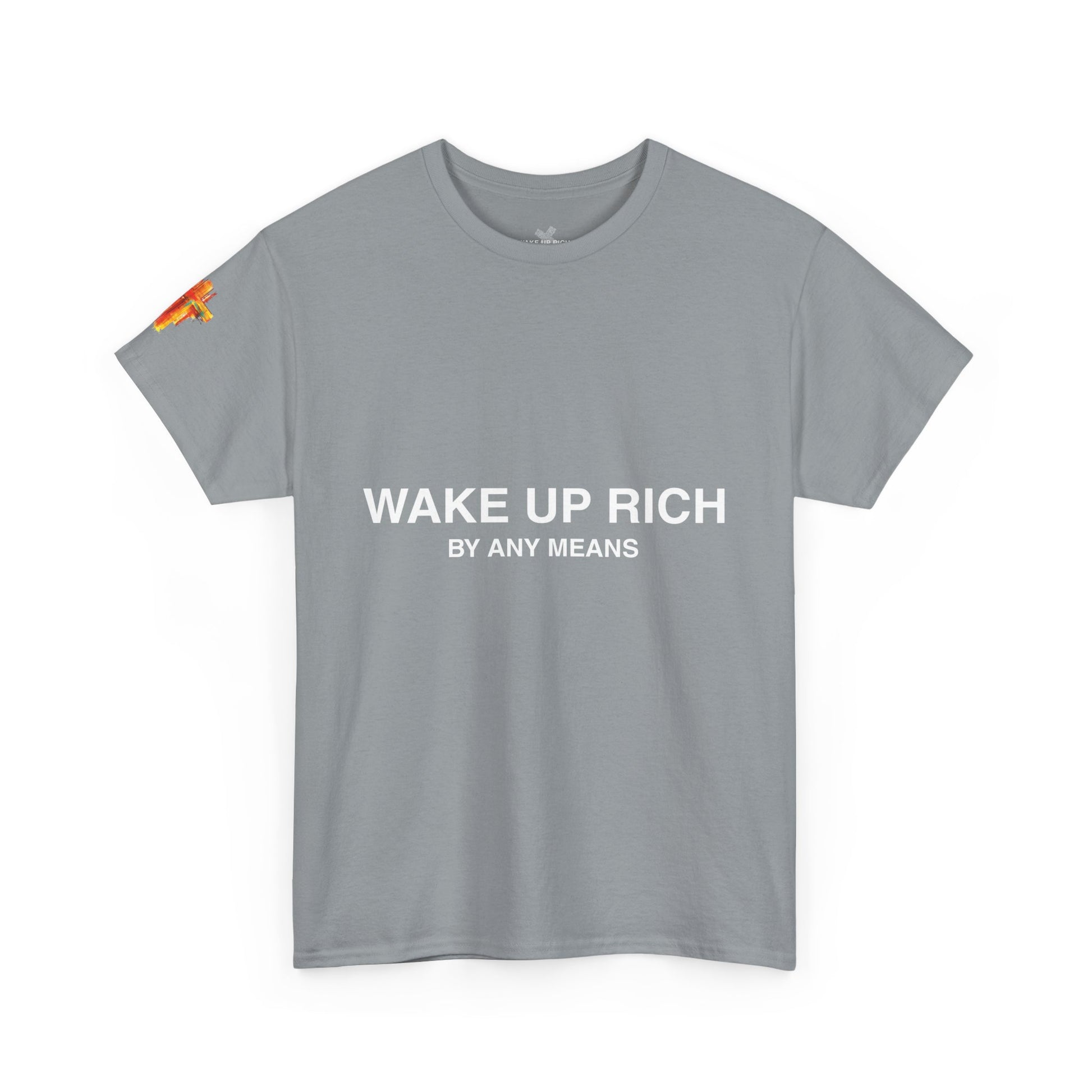 Wake Up Rich™ Tee