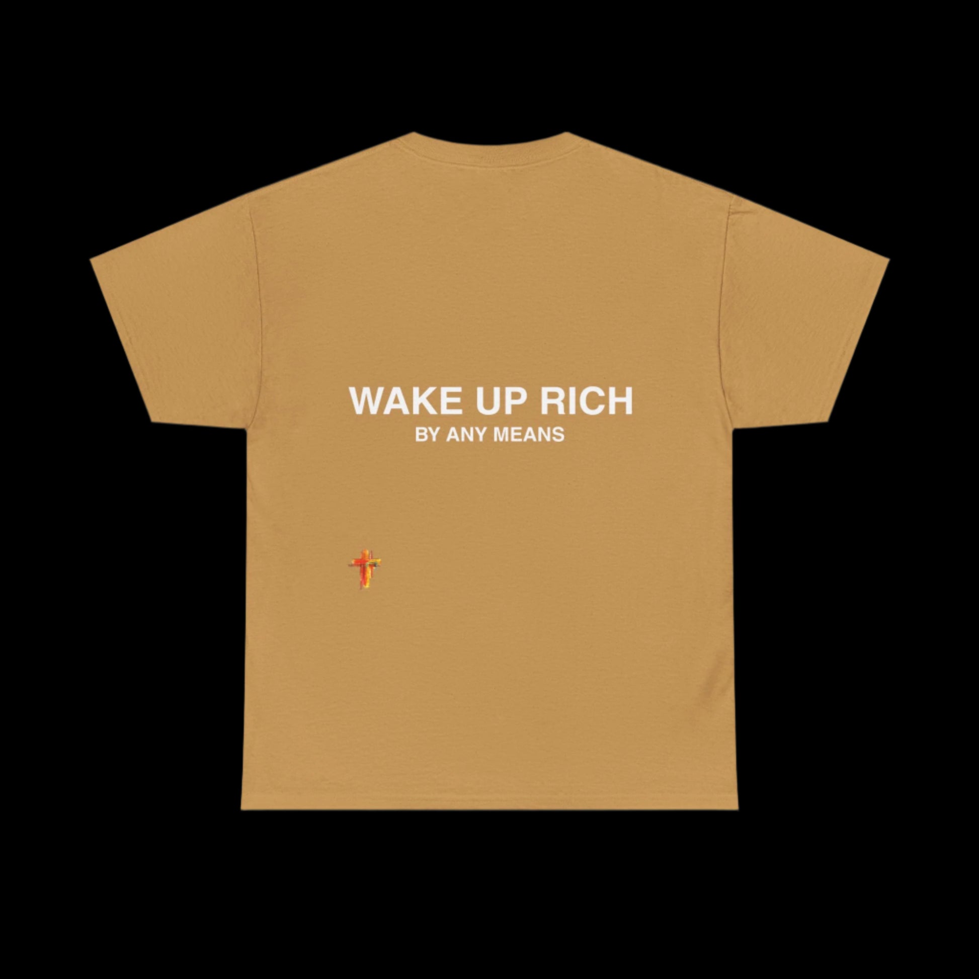Wake Up Rich™ Tee