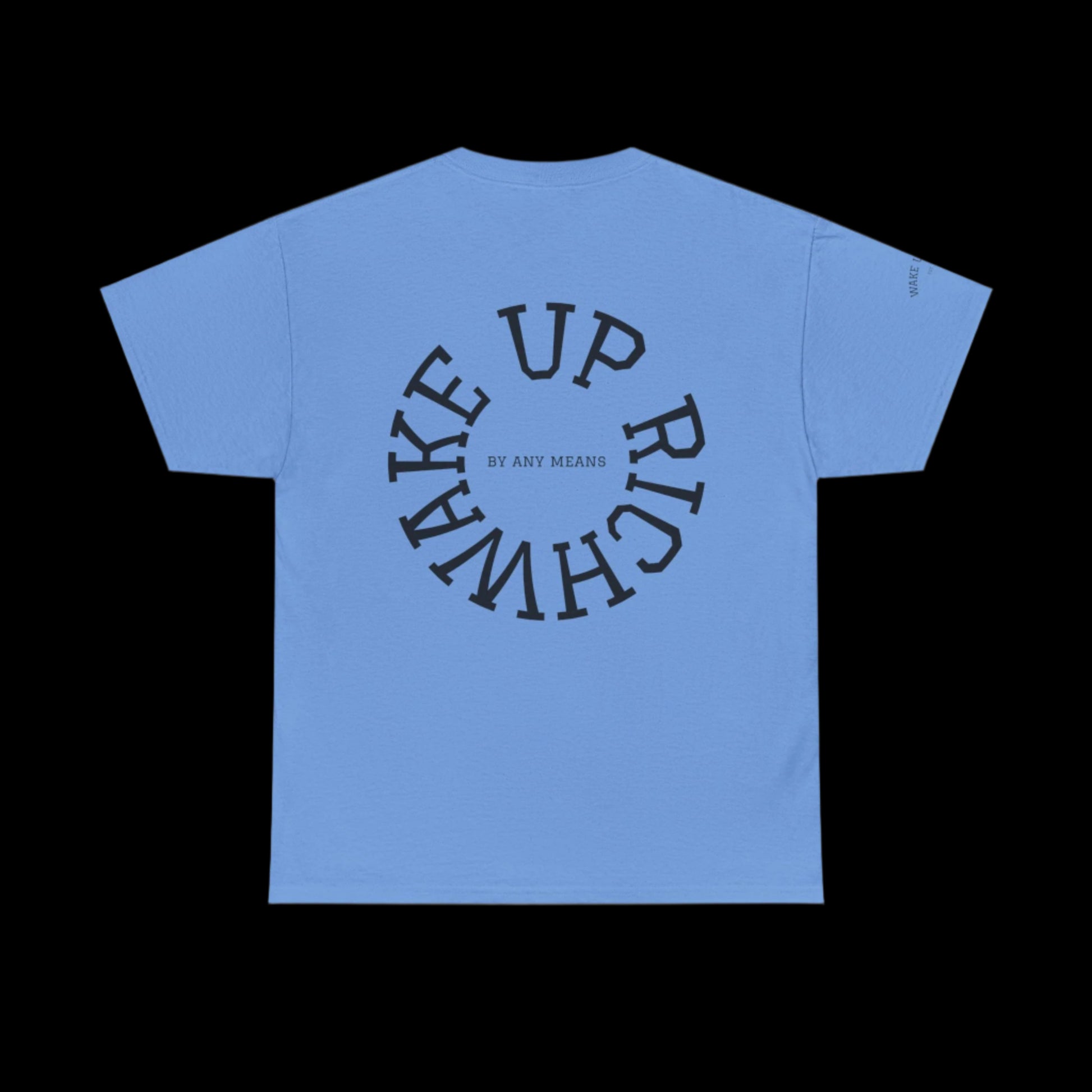 3rd Strike™ T-Shirt (Wake Up Rich)