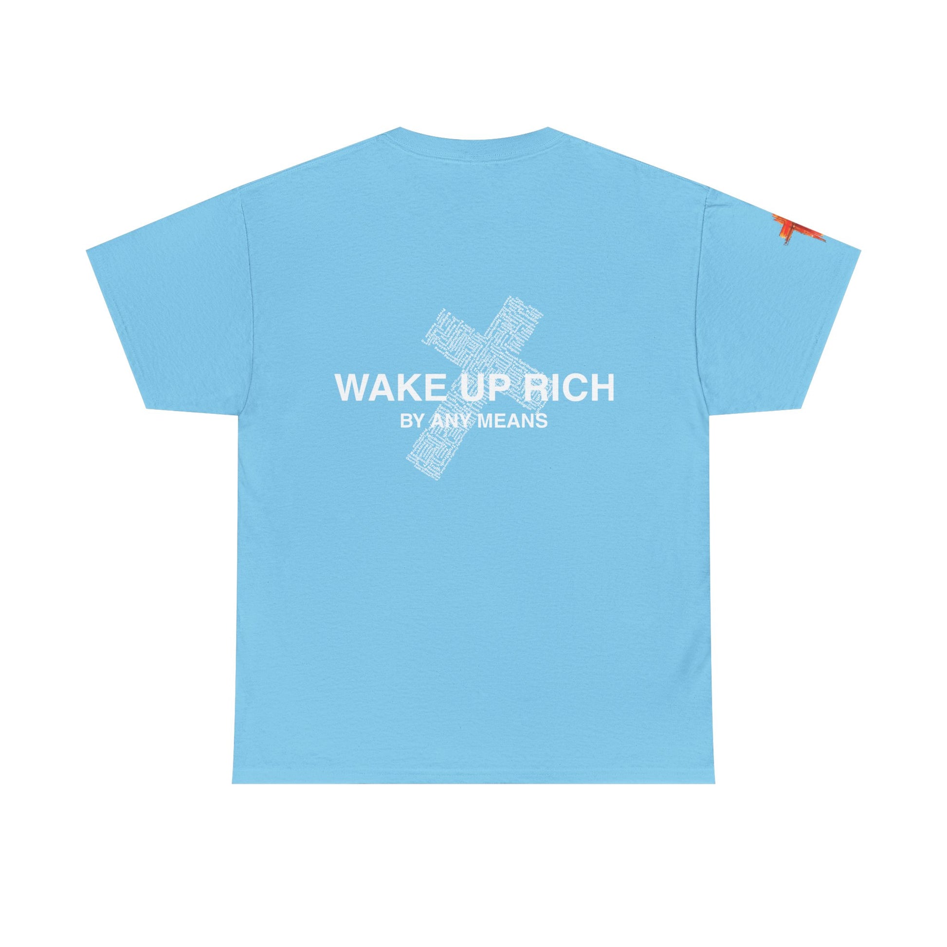 Wake Up Rich™ Tee
