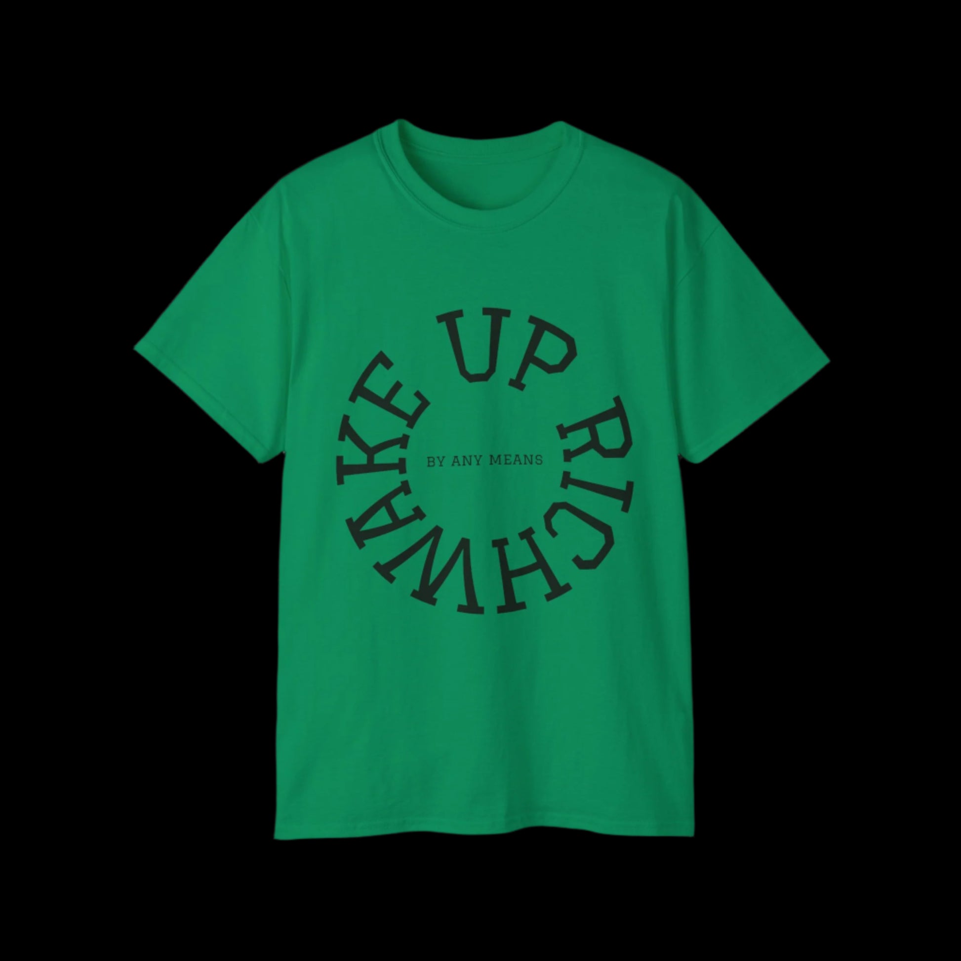 Wake Up Rich™ T-shirt