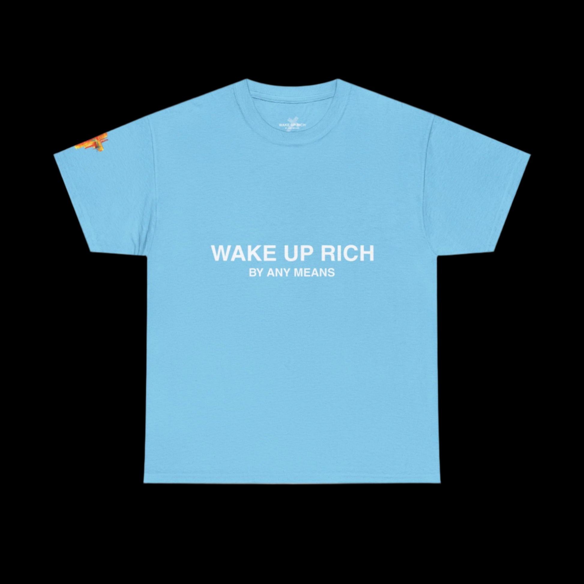 Wake Up Rich™ Tee