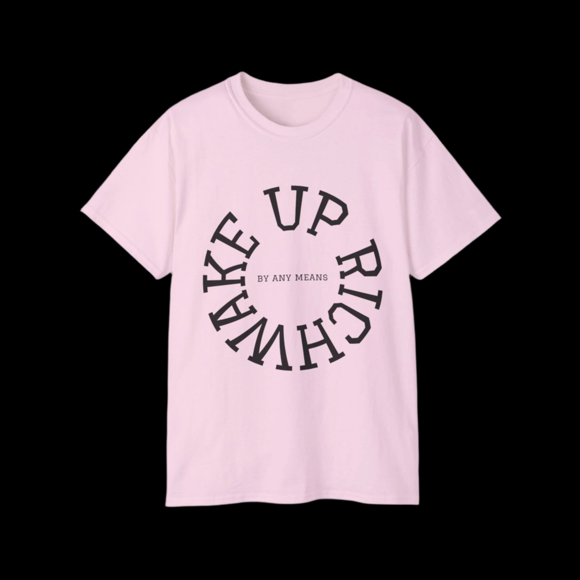 Wake Up Rich™ T-shirt
