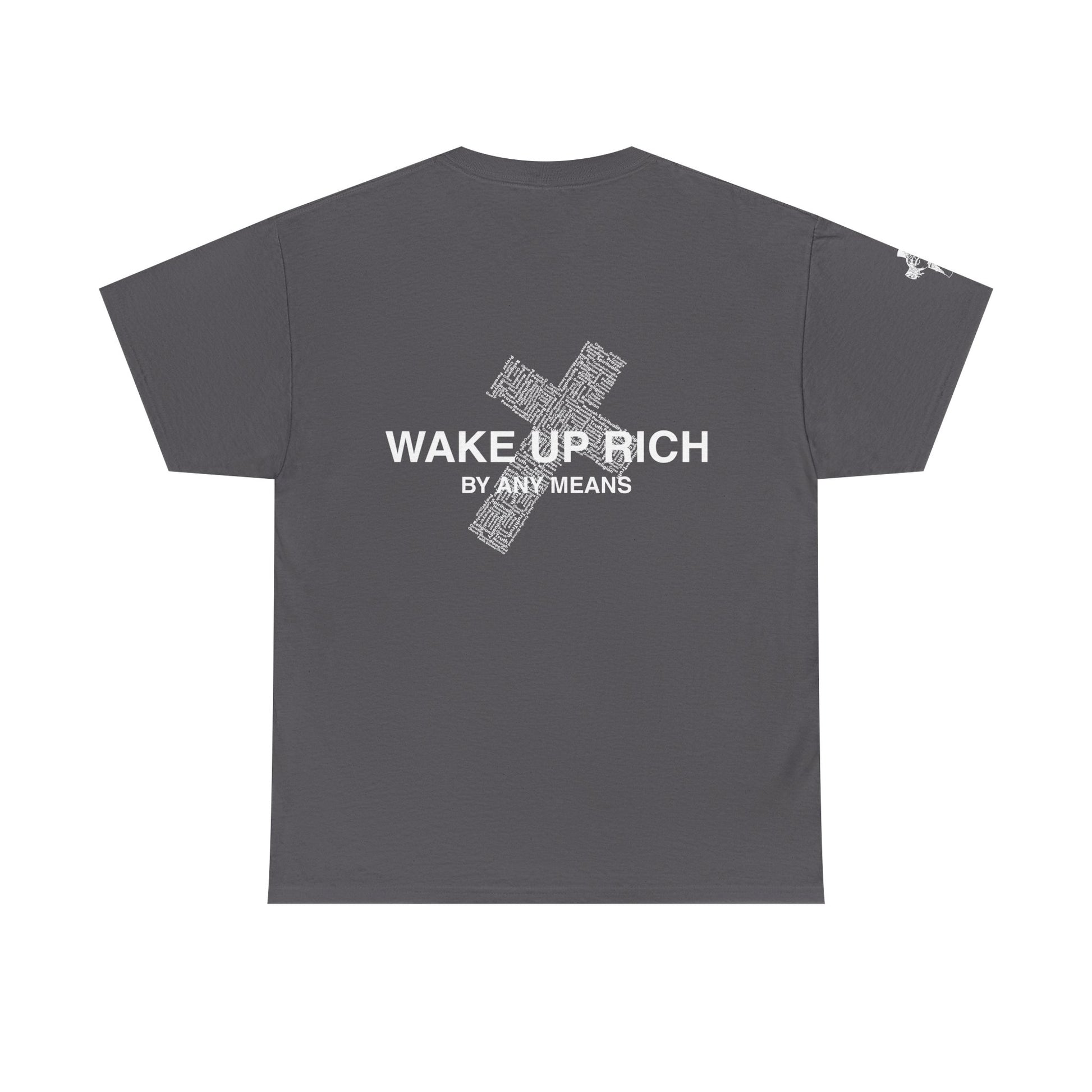 Wake Up Rich™ Tee