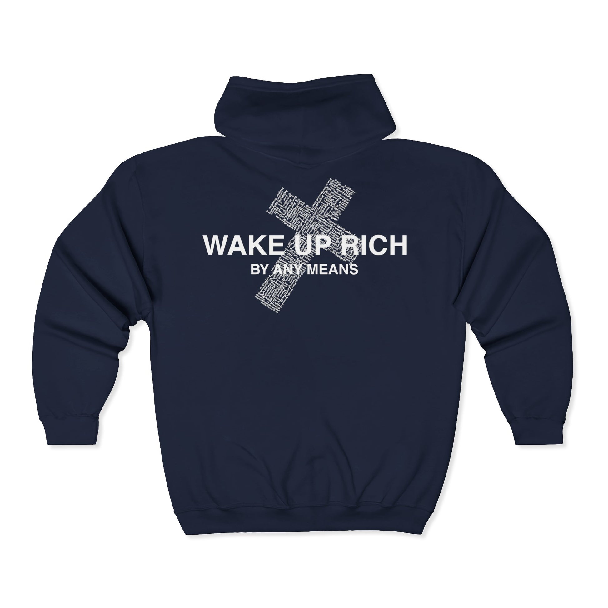 Wake Up Rich™ - Zip Hoodie