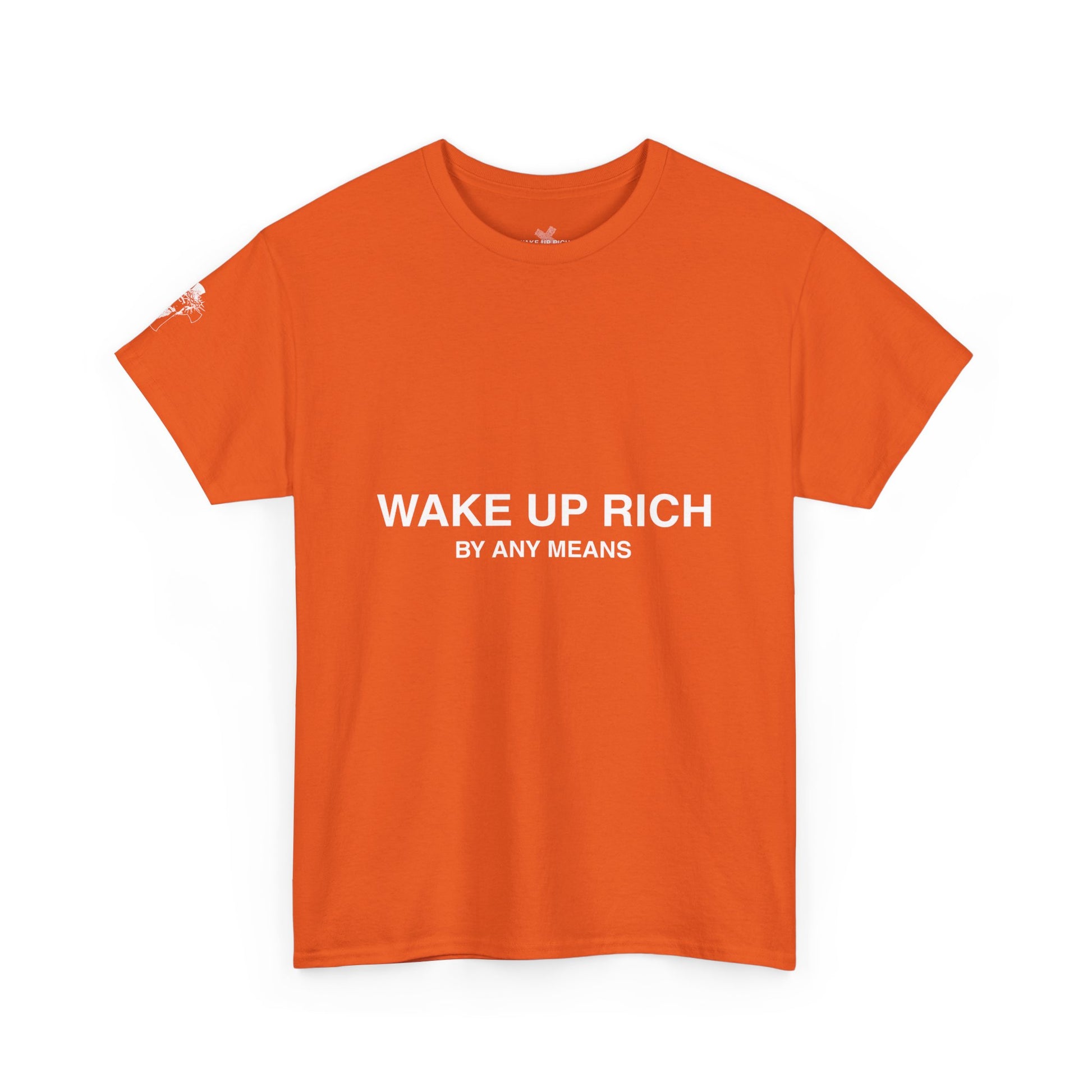 Wake Up Rich™ Tee