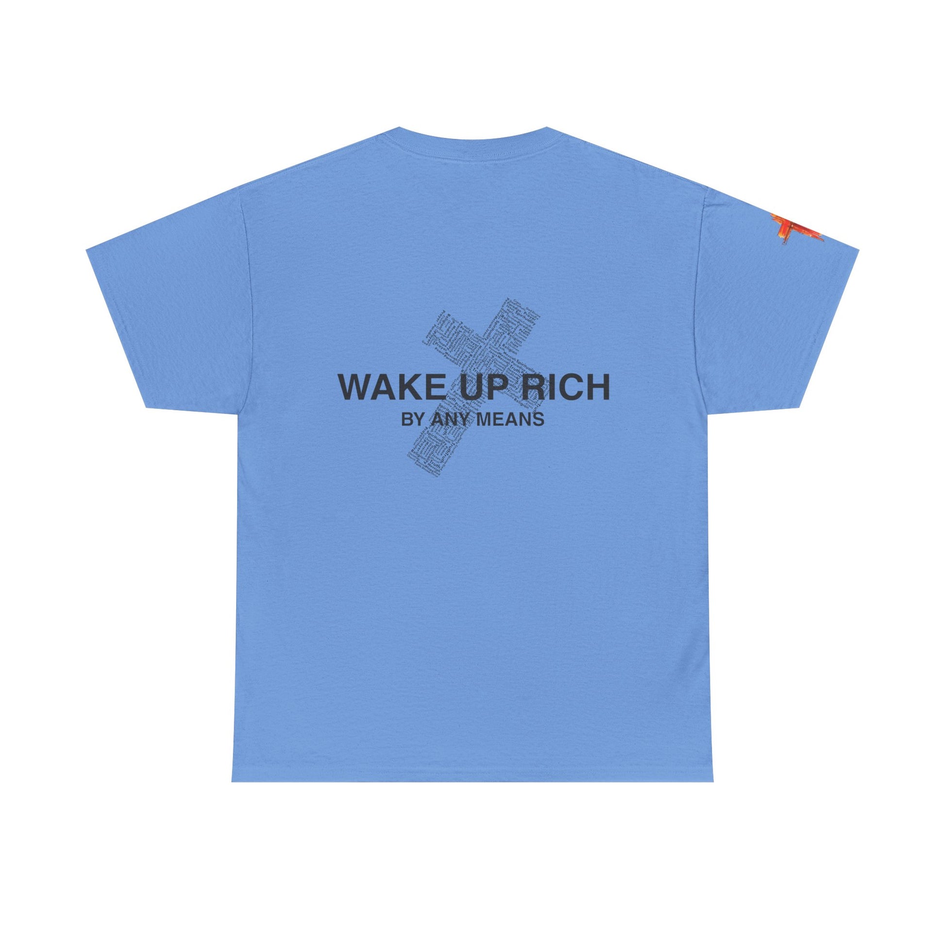 Wake Up Rich™ Tee