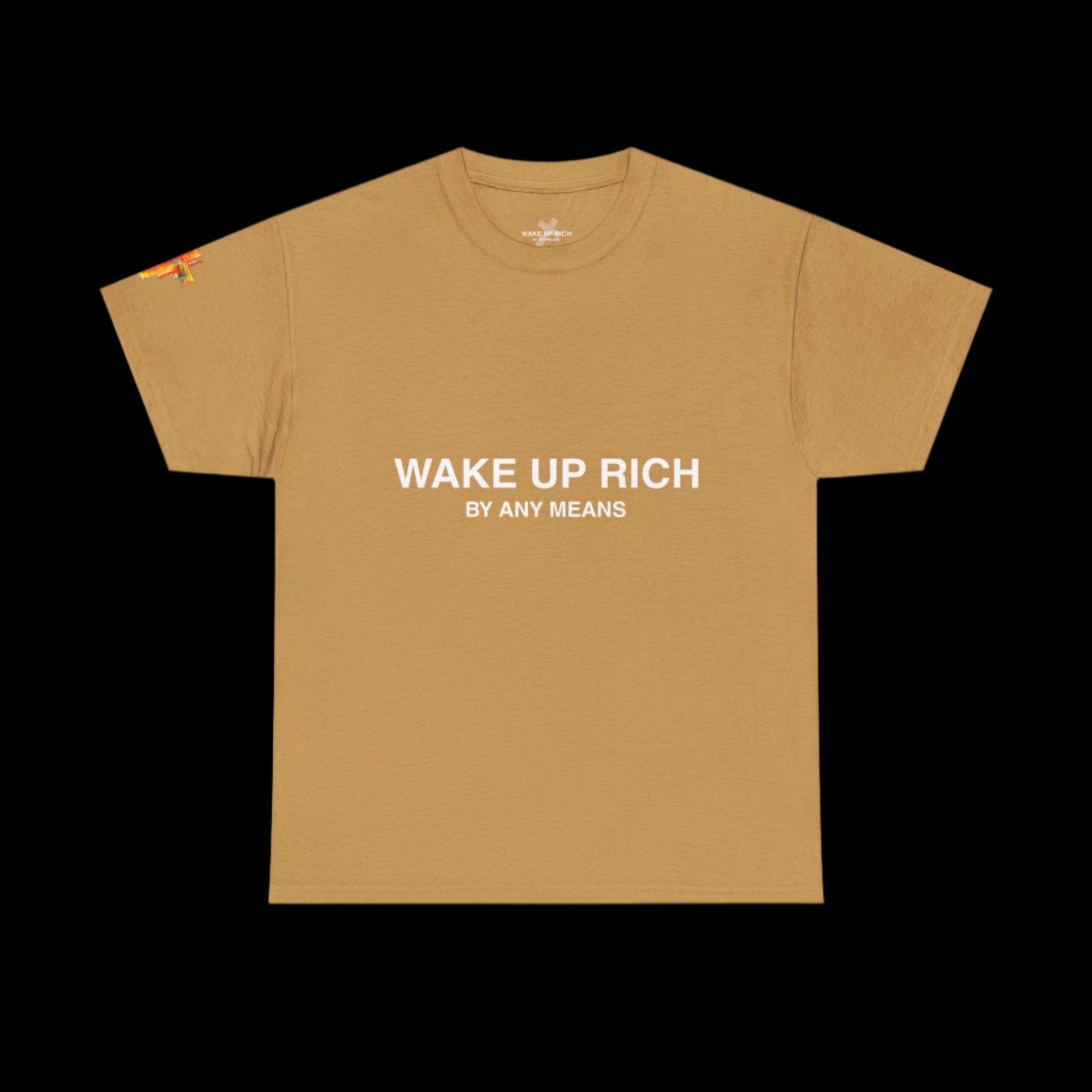 Wake Up Rich™ Tee