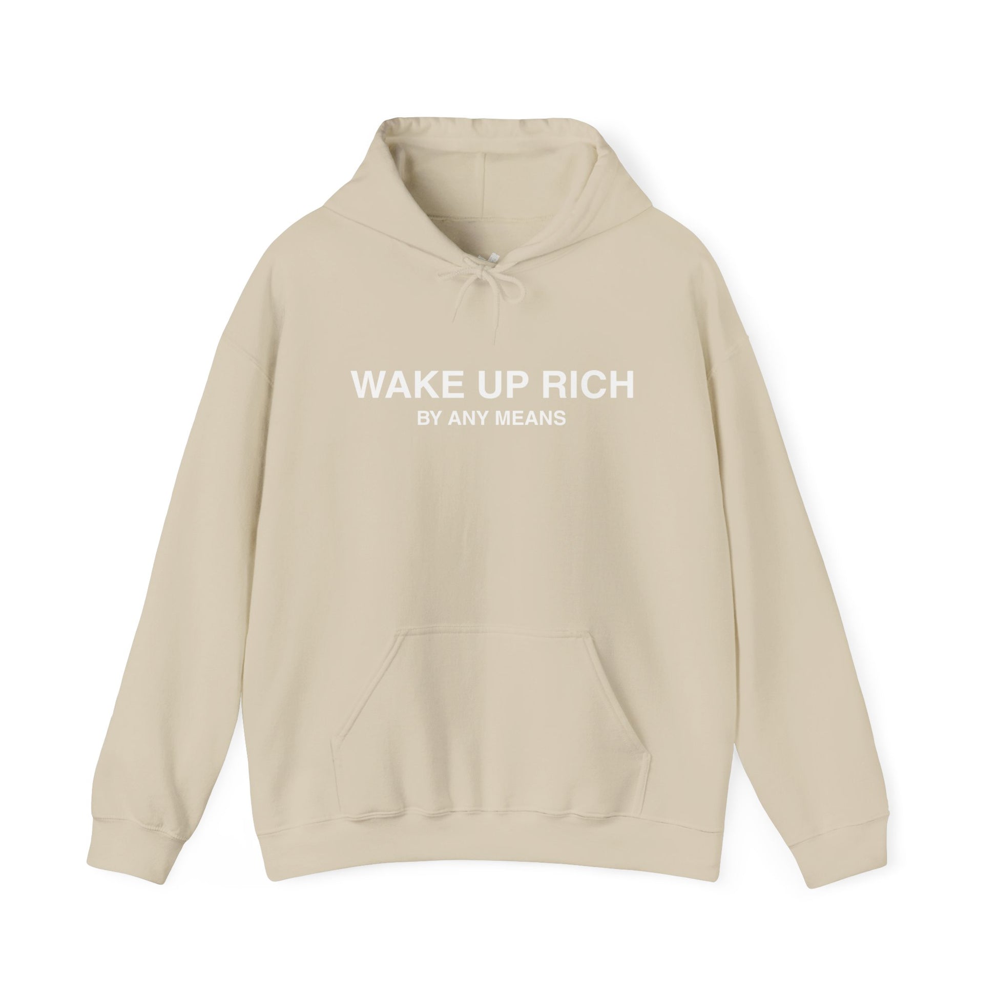 Wake Up Rich™ Hoodie