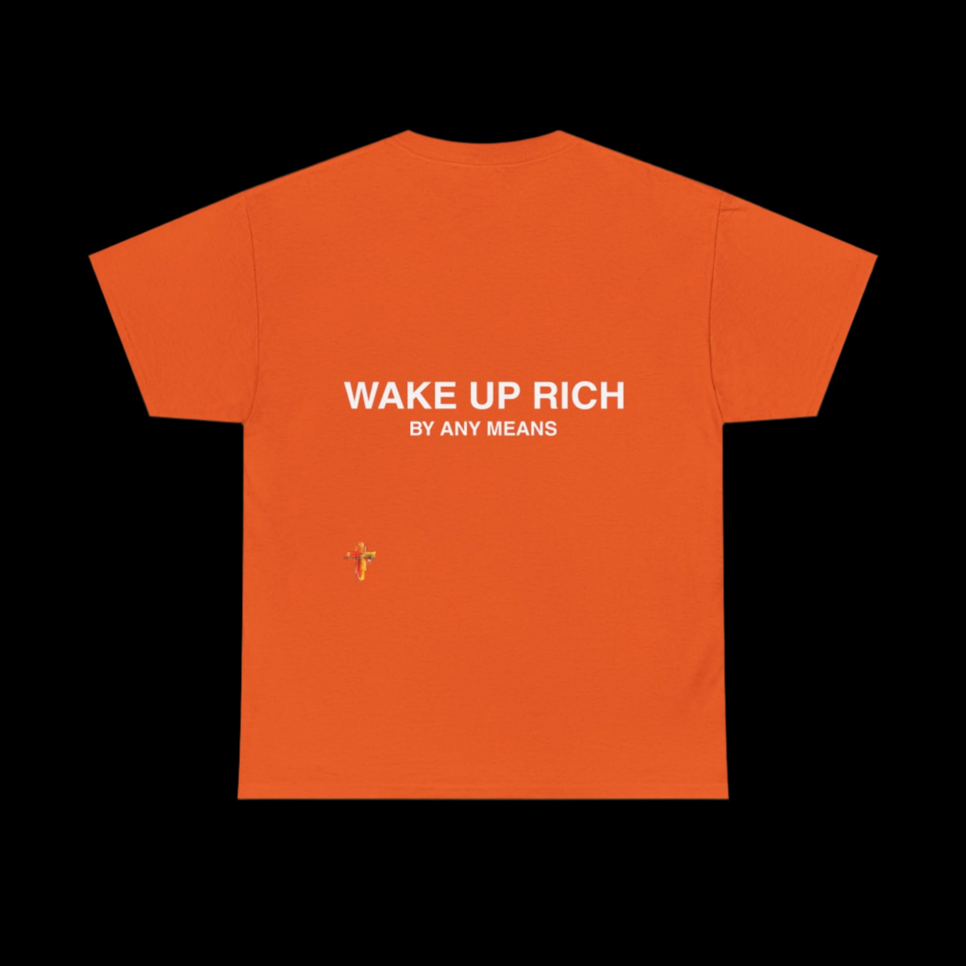 Wake Up Rich™ Tee