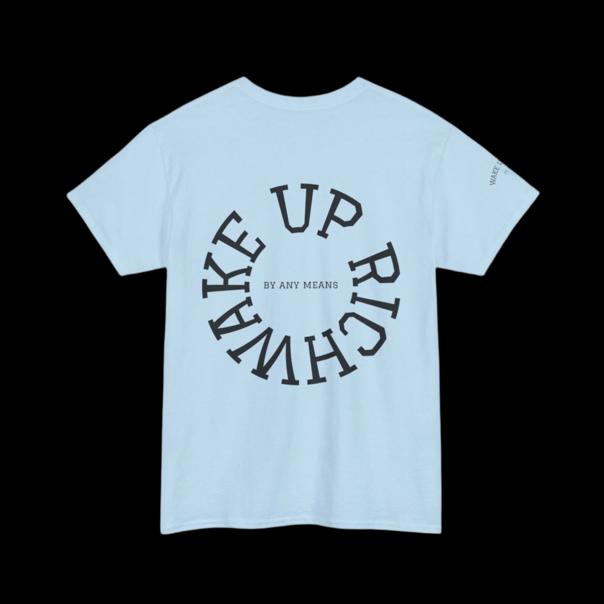 3rd Strike™ T-Shirt (Wake Up Rich)