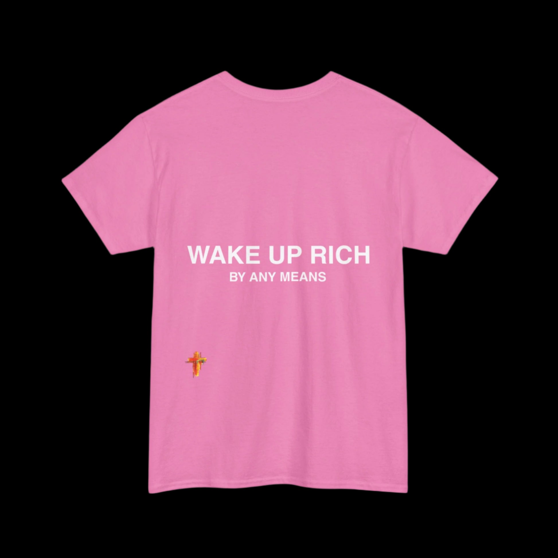Wake Up Rich™ Tee