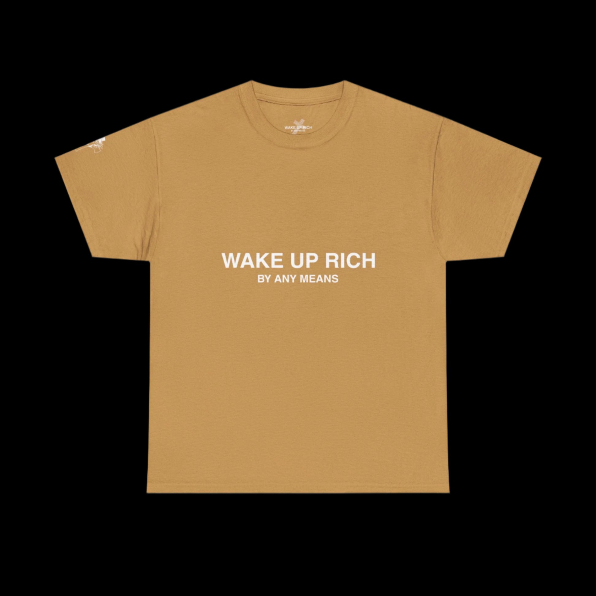 Wake Up Rich™ Tee