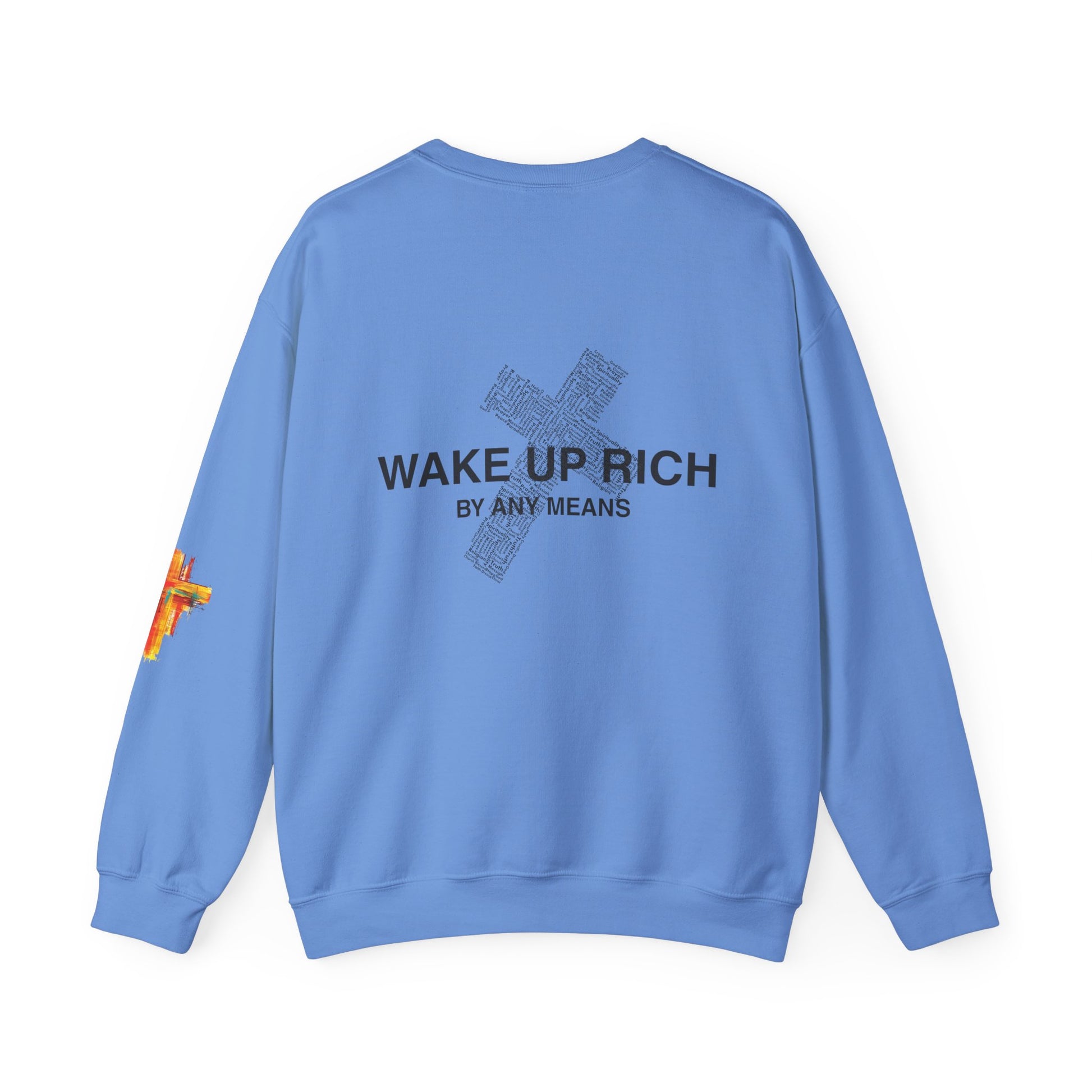 Wake Up Rich™ Crewneck Sweatshirt