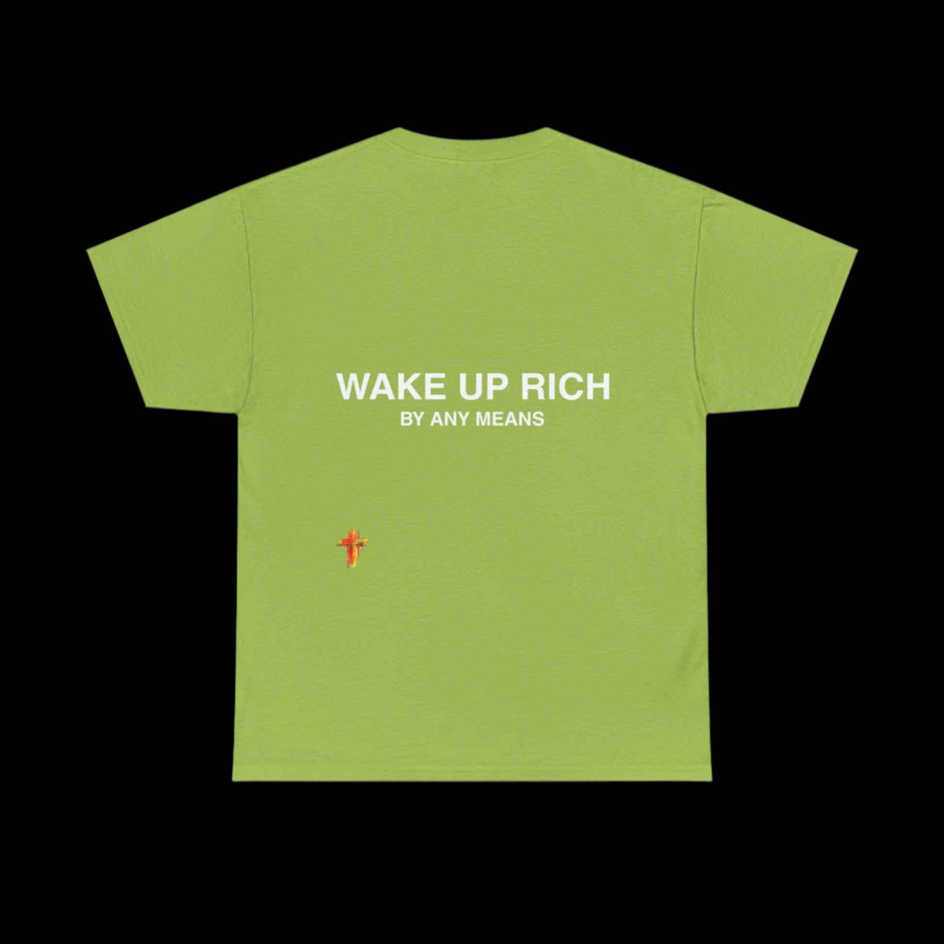 Wake Up Rich™ Tee