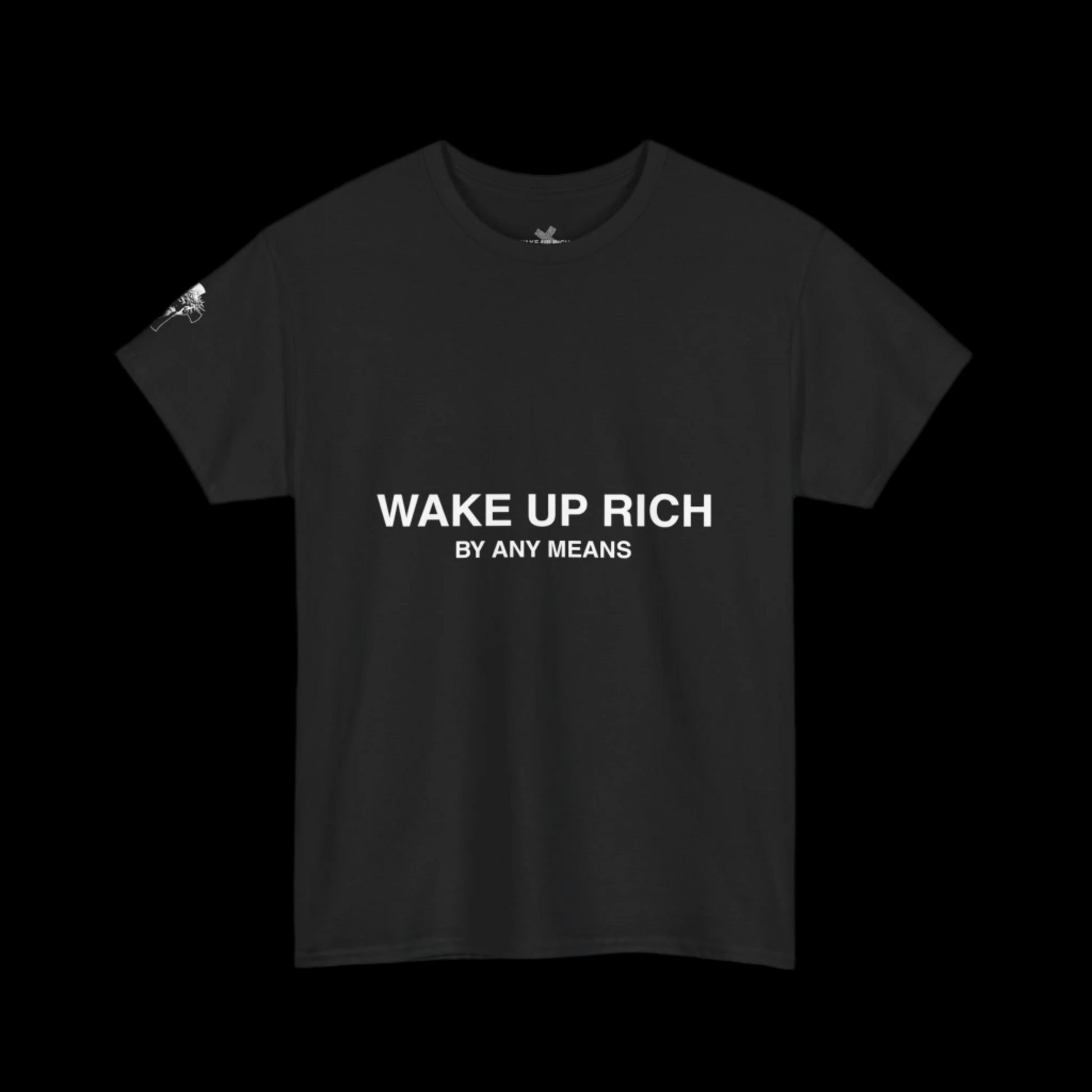 Wake Up Rich™ Tee
