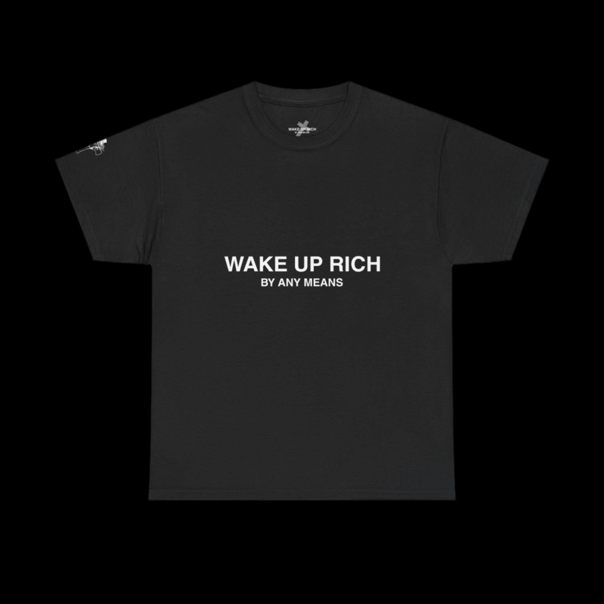 Wake Up Rich™ Tee