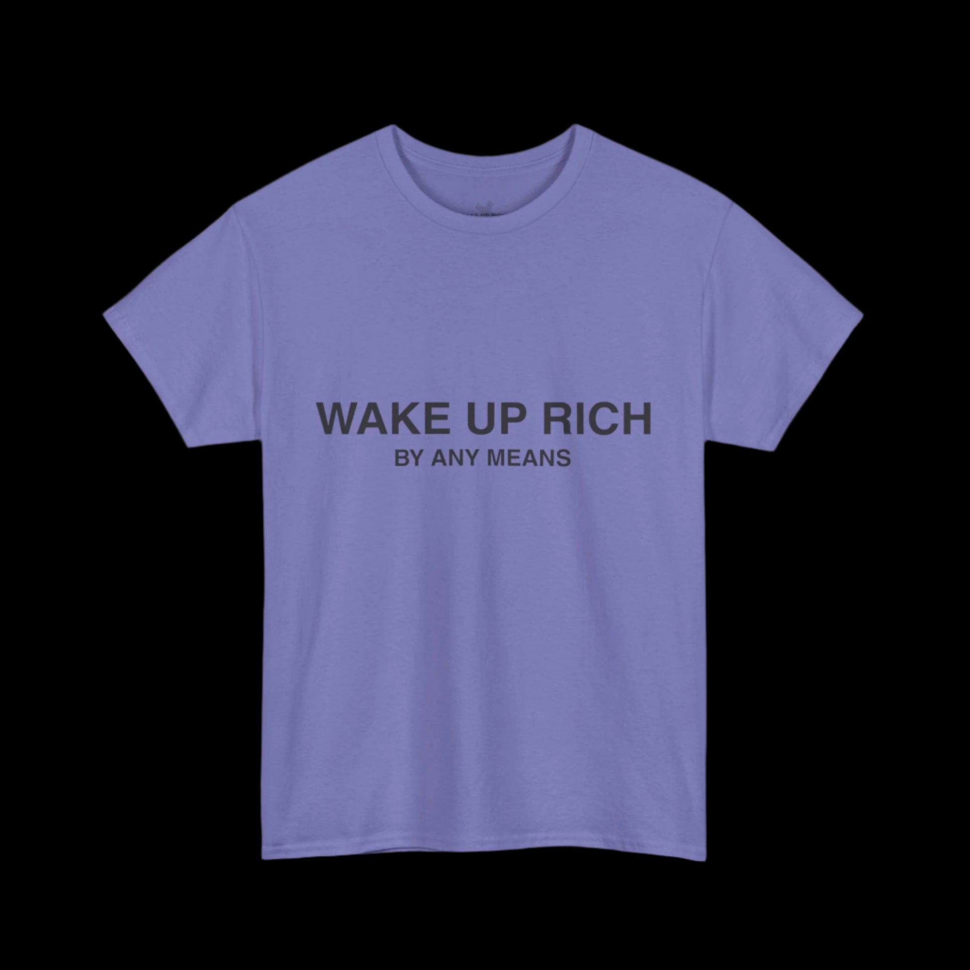Wake Up Rich™ Tee
