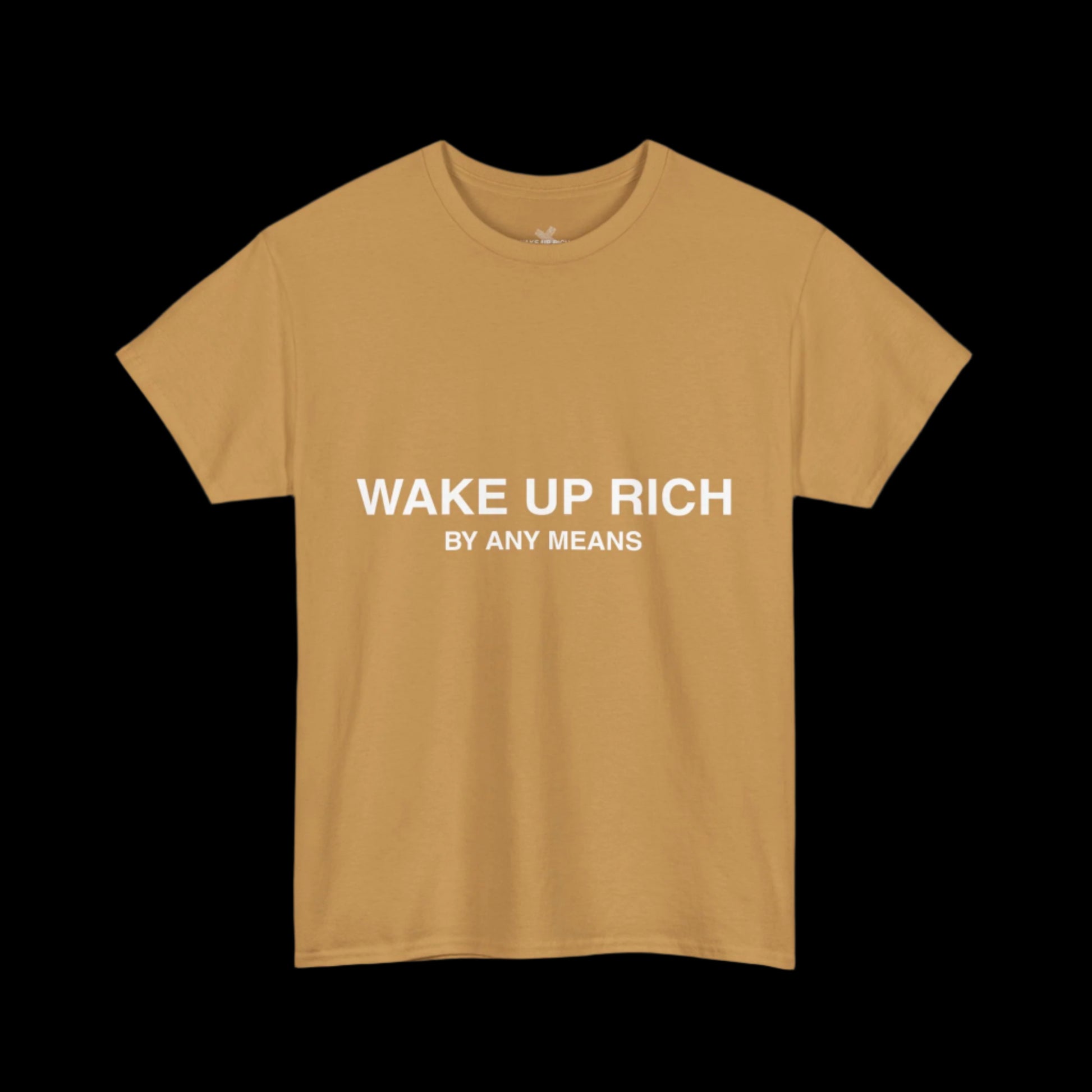 Wake Up Rich™ Tee