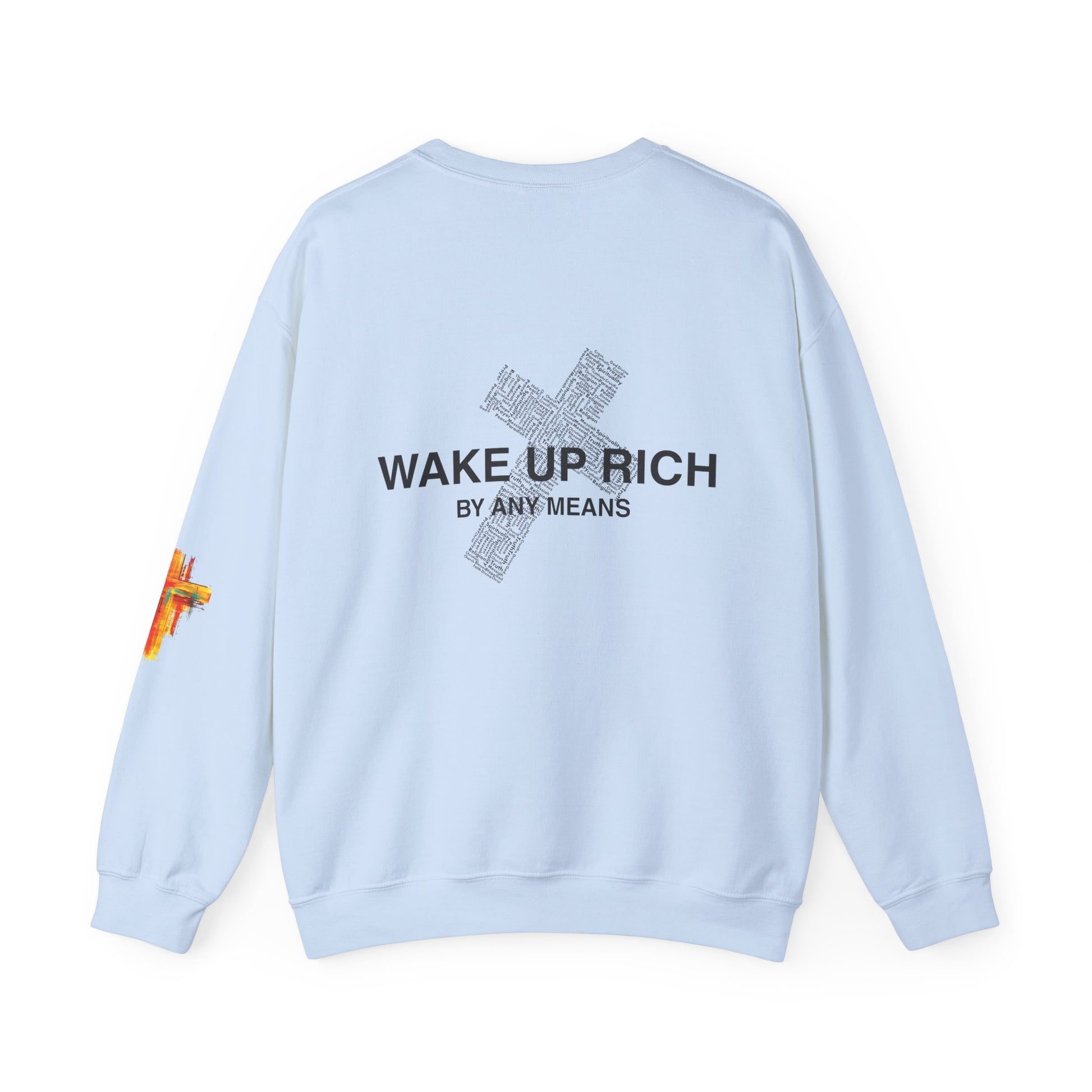 Wake Up Rich™ Crewneck Sweatshirt