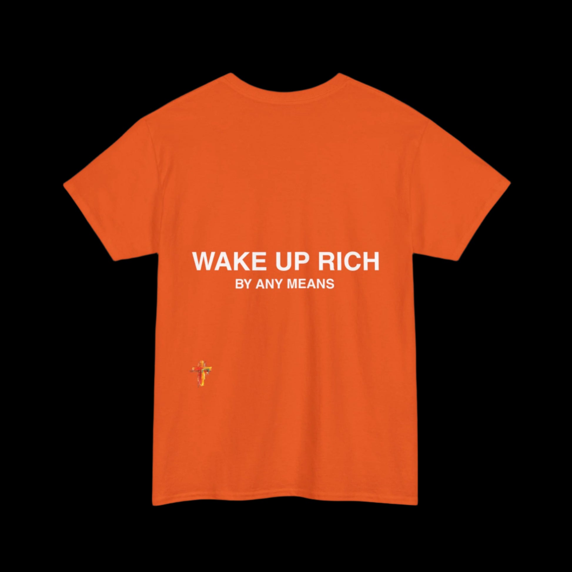 Wake Up Rich™ Tee