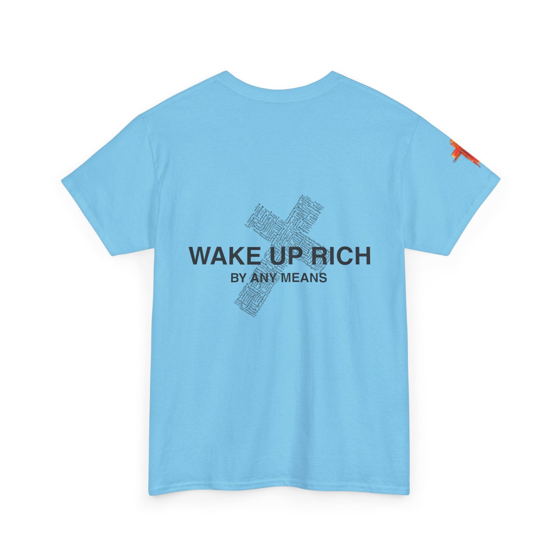 Wake Up Rich™ Tee