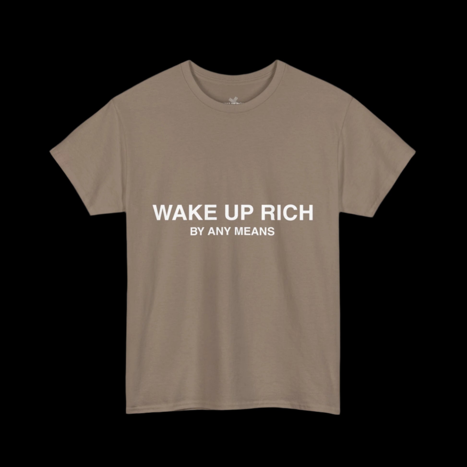 Wake Up Rich™ Tee