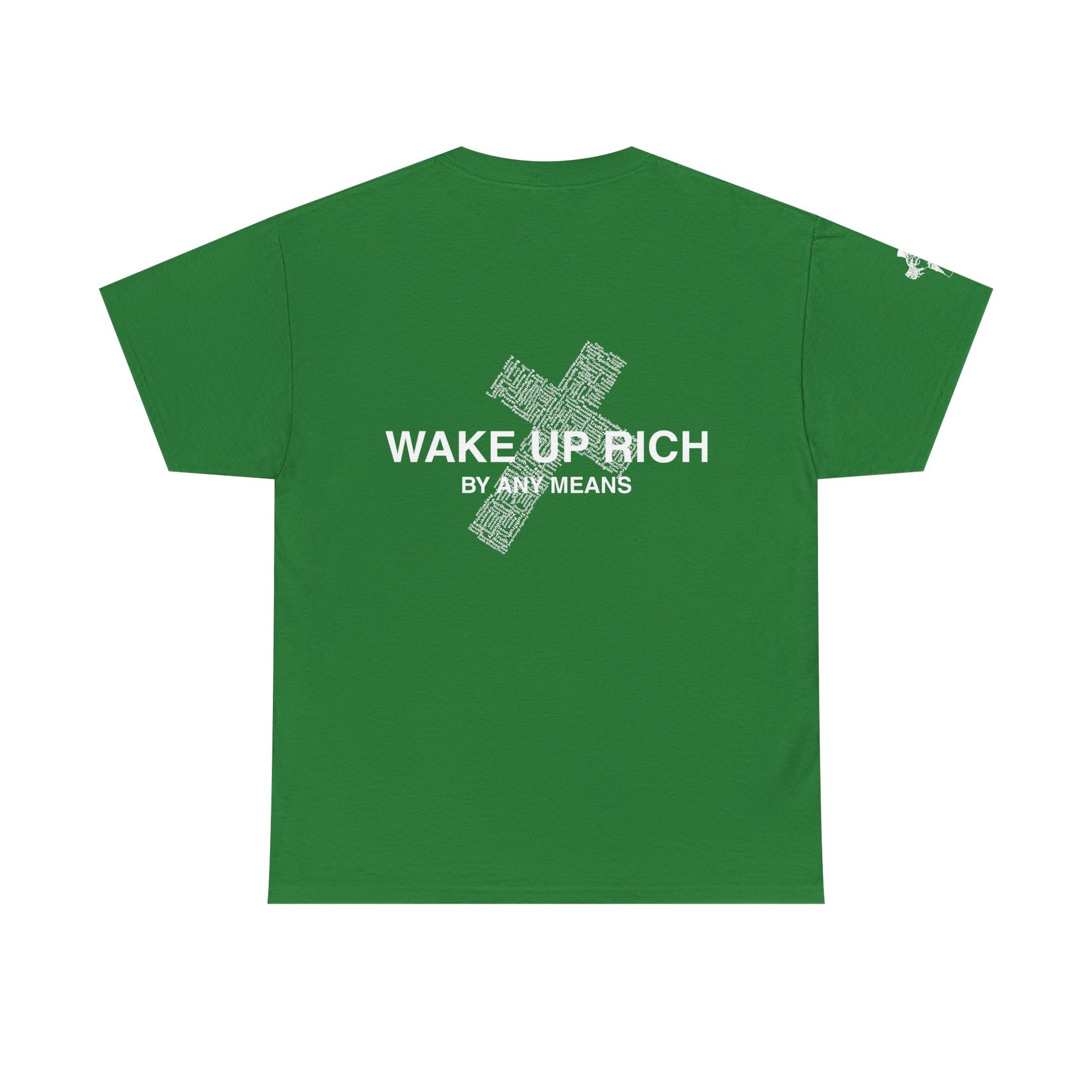 Wake Up Rich™ Tee